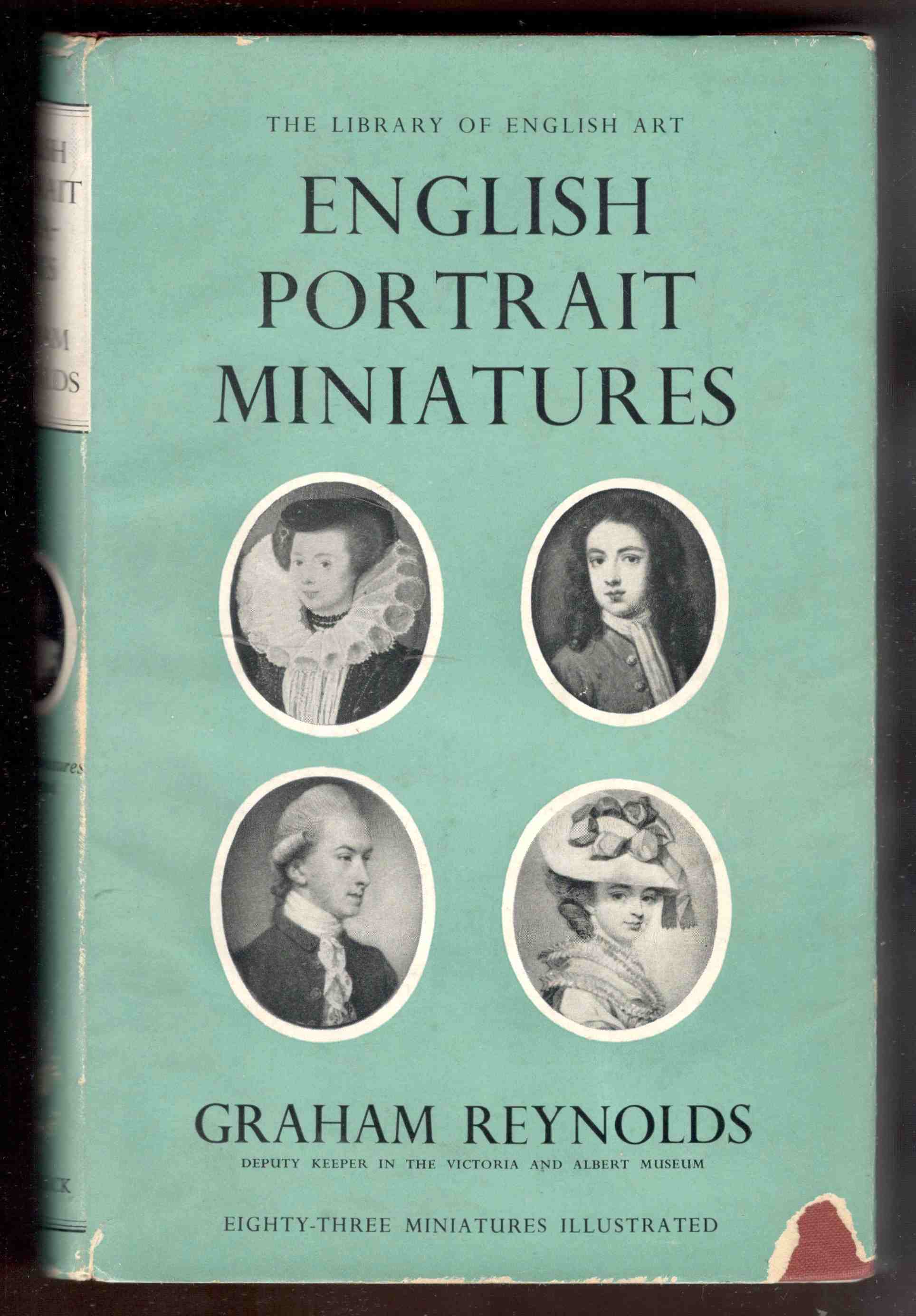 English portrait miniatures. With eighty-three illustrations