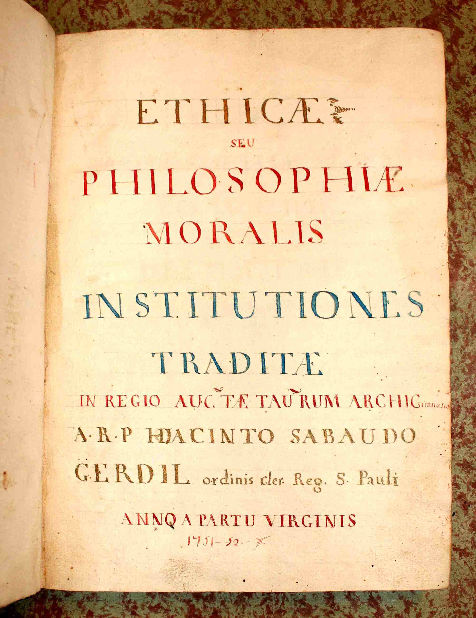 Ethicae seu Philosophiae Moralis institutiones traditae in Regio Augustae Taurinorum …