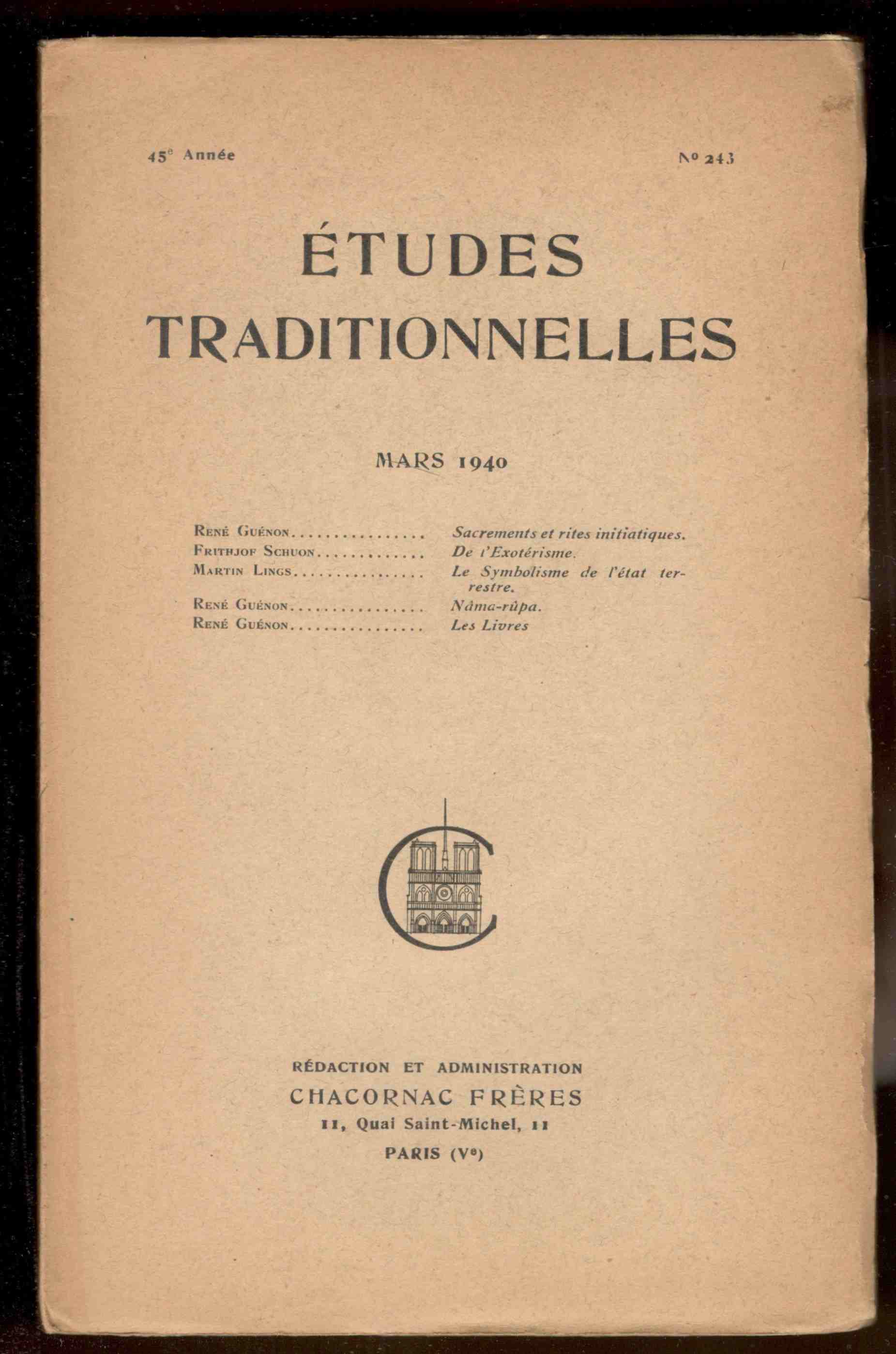 Études Traditionnelles. 45e année. Numero 243. Mars 1940