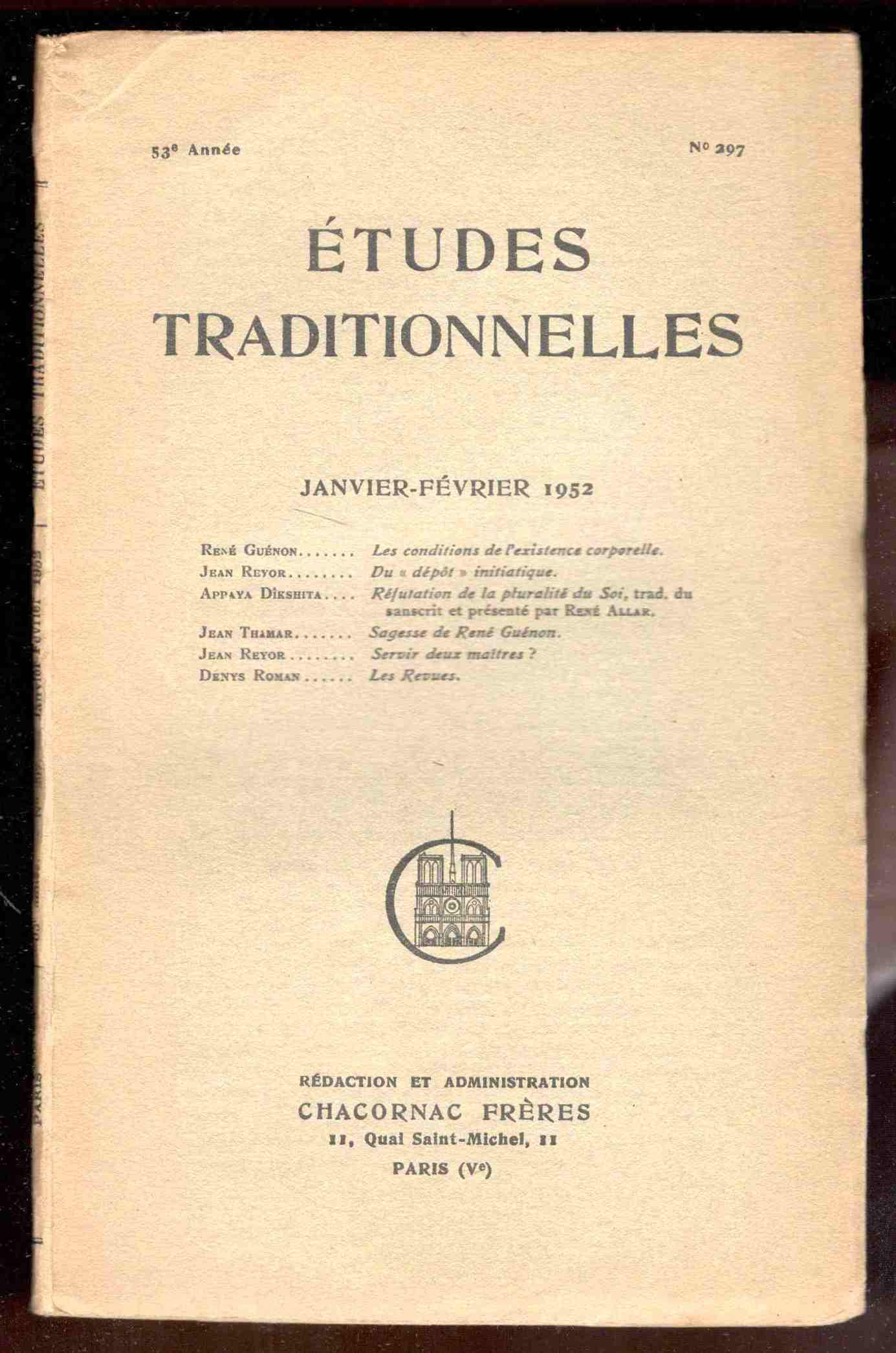 Études Traditionnelles. 53e année. Numero 297. Janvier-Février 1952