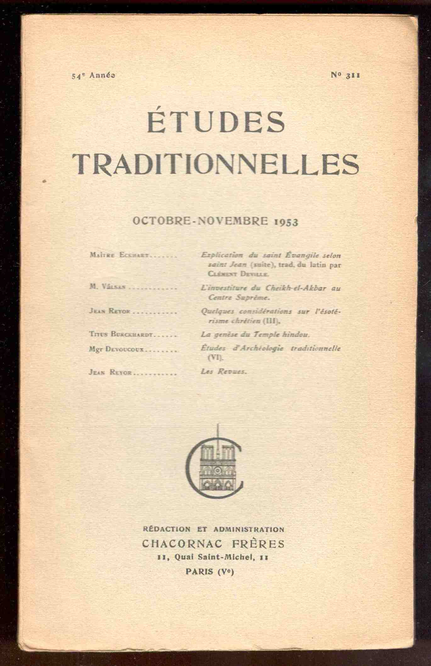 Études Traditionnelles. 54e année. Numero 311. Octobre-Novembre 1953