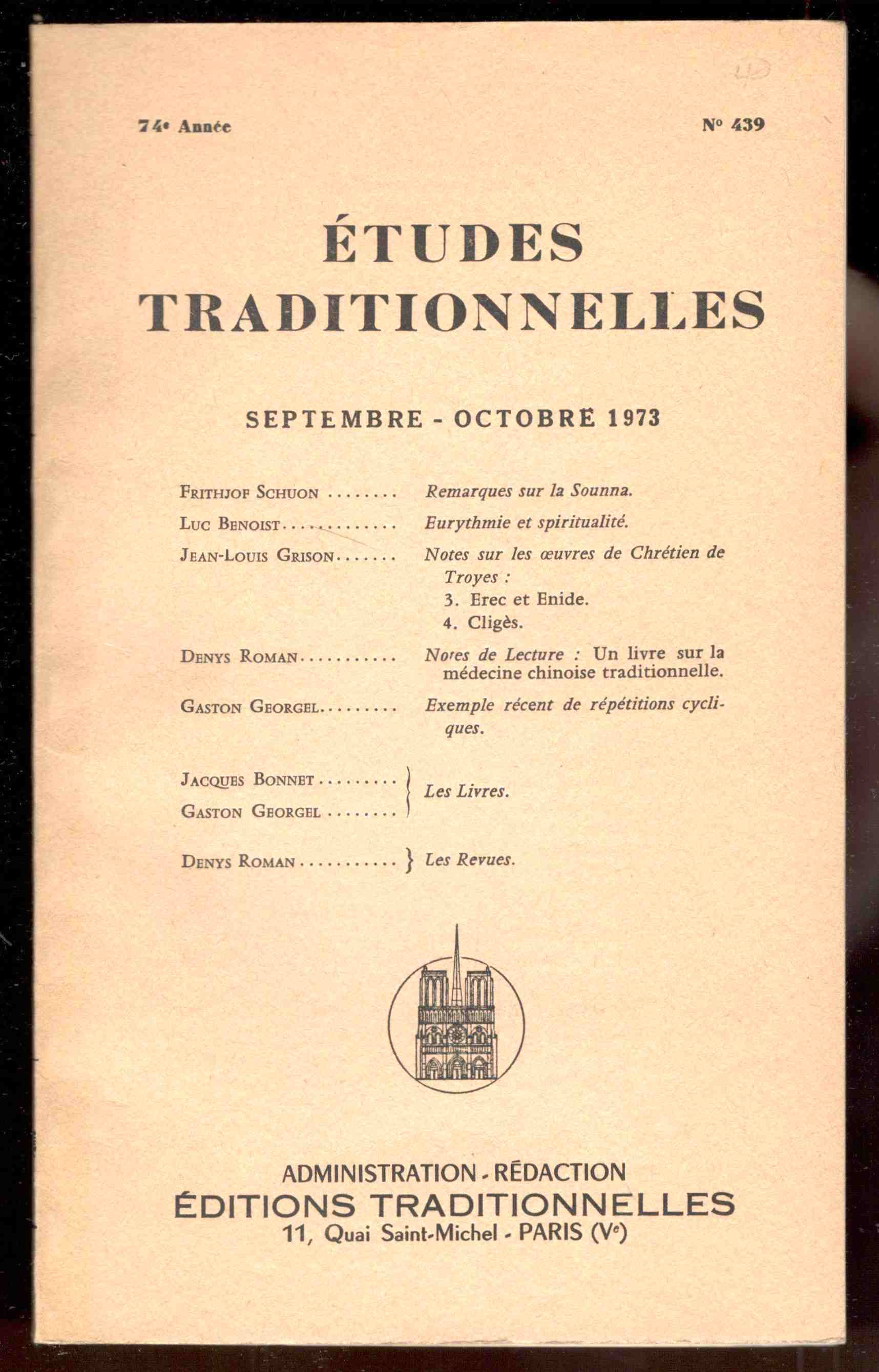 Études Traditionnelles. 74e année. Numero 439. Septembre - Octobre 1973