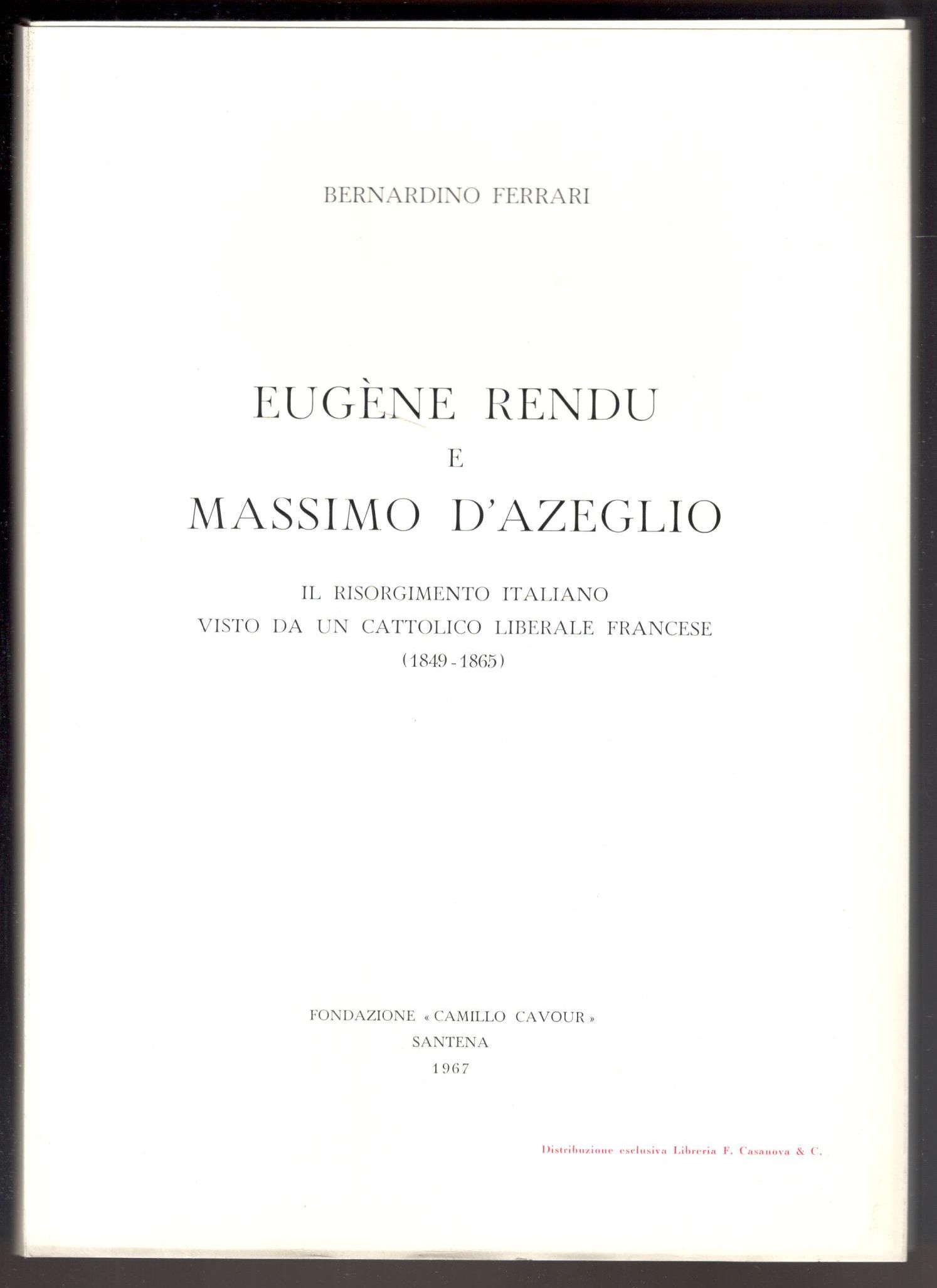 Eugène Rendu e Massimo D'Azeglio. Il Risorgimento italiano visto da …