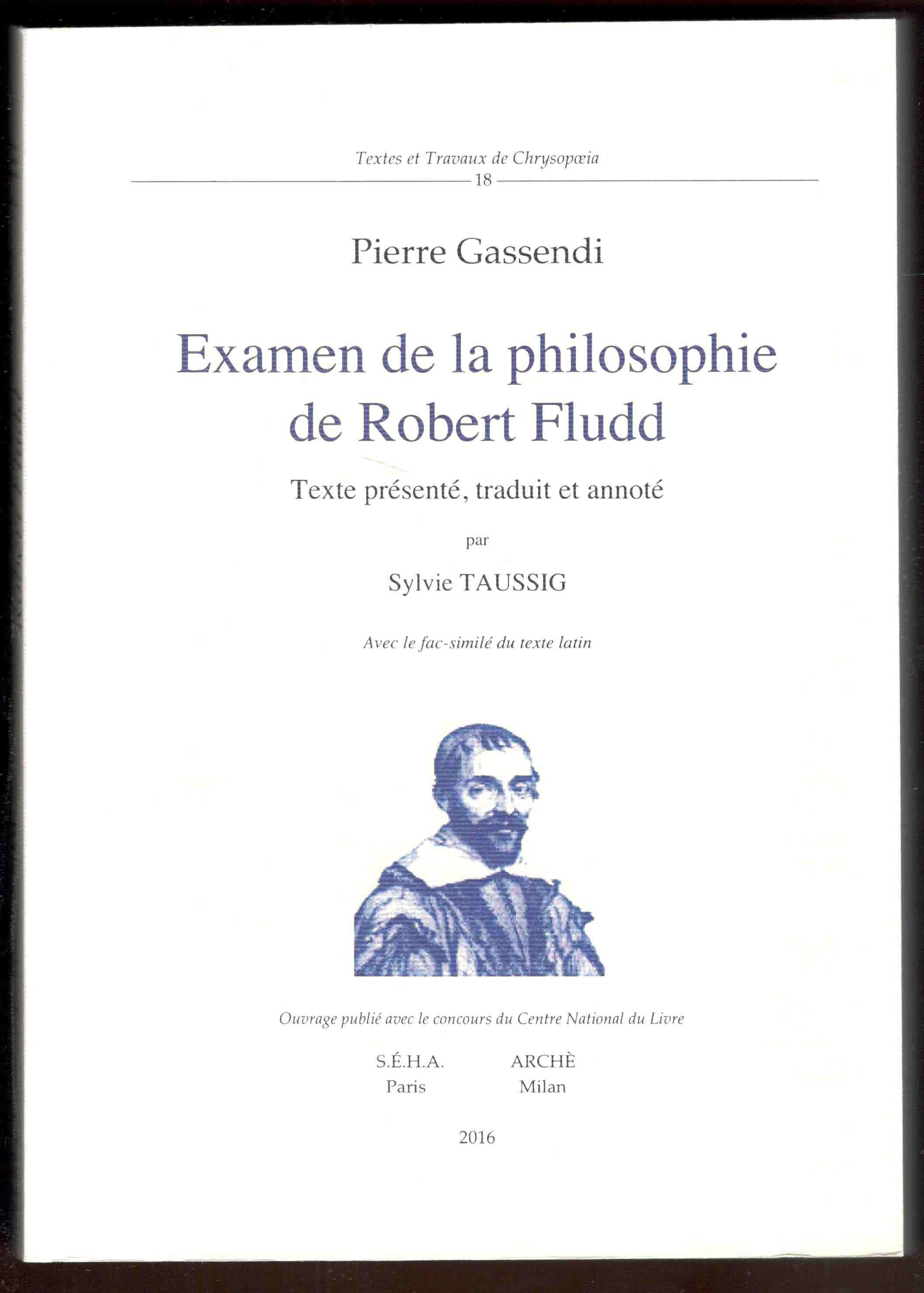 Examen de la philosophie de Robert Fludd. Avec le fac-similé …