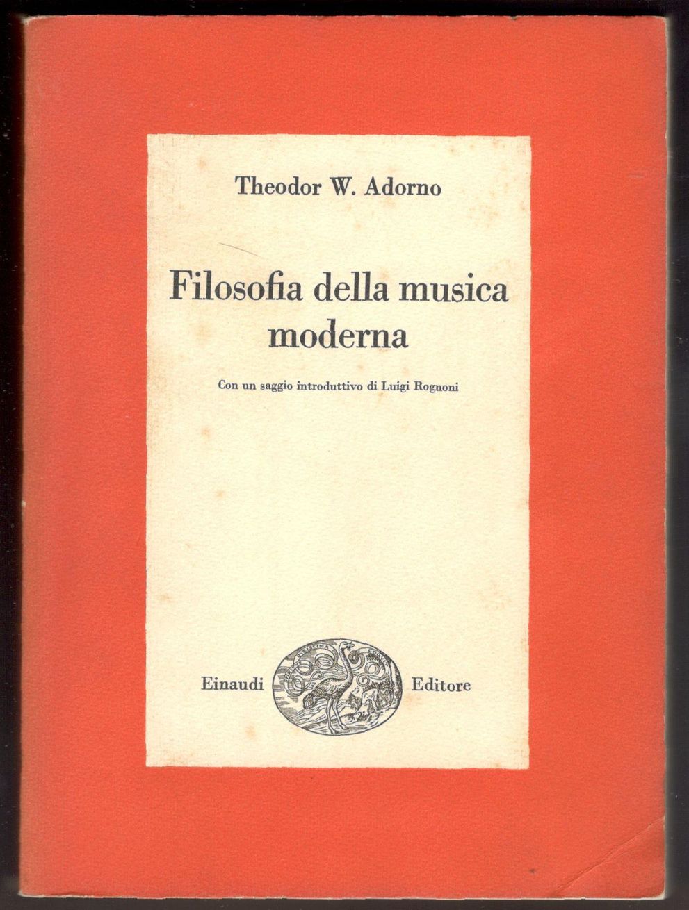 Filosofia della musica moderna. Con un saggio introduttivo di Luigi …