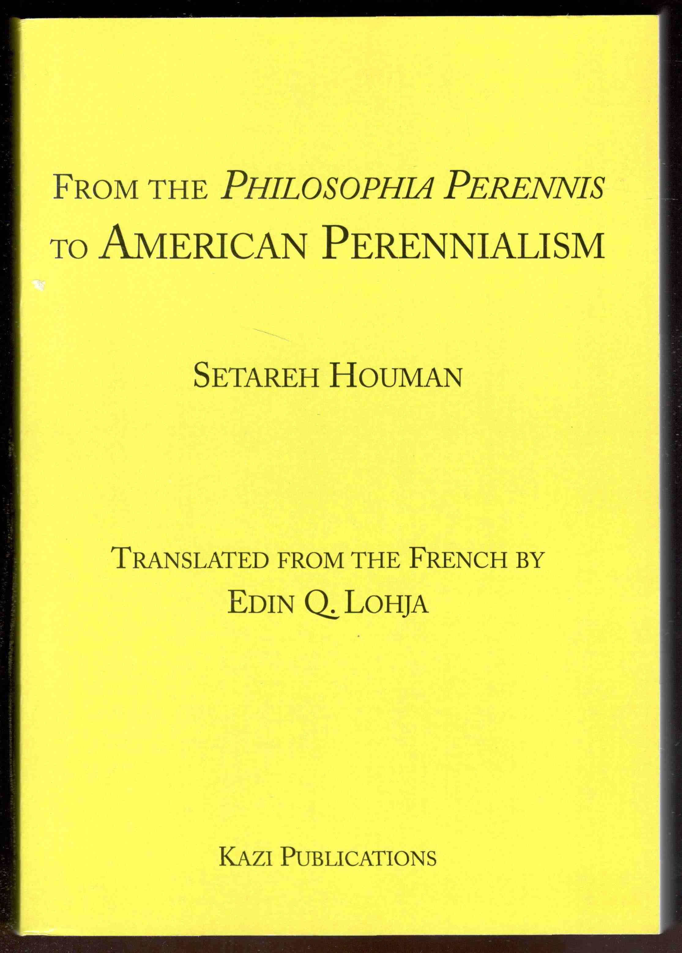 From the Philosophia Perennis to American Perennialism