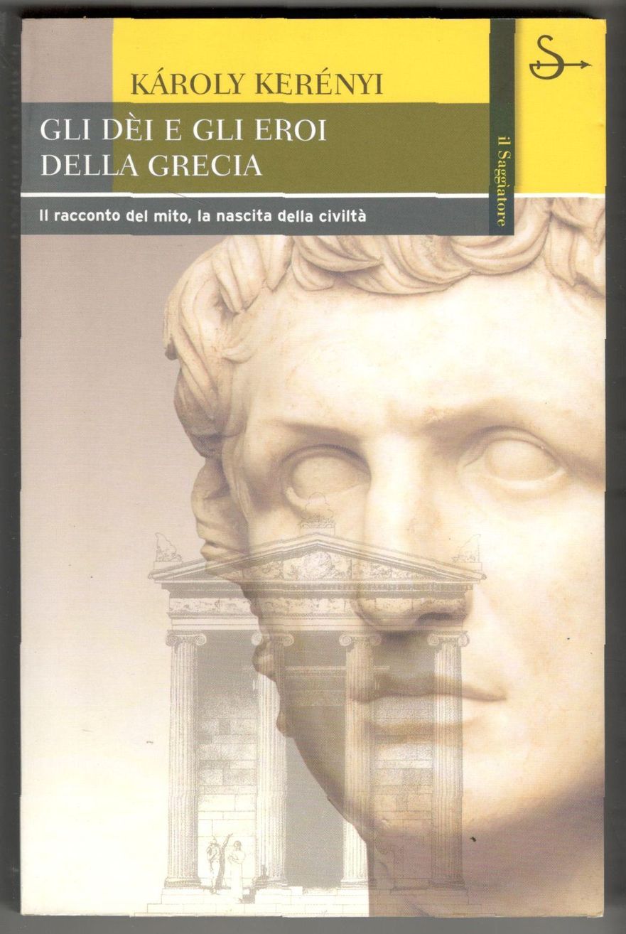 Gli dei e gli eroi della Grecia. Il racconto del …