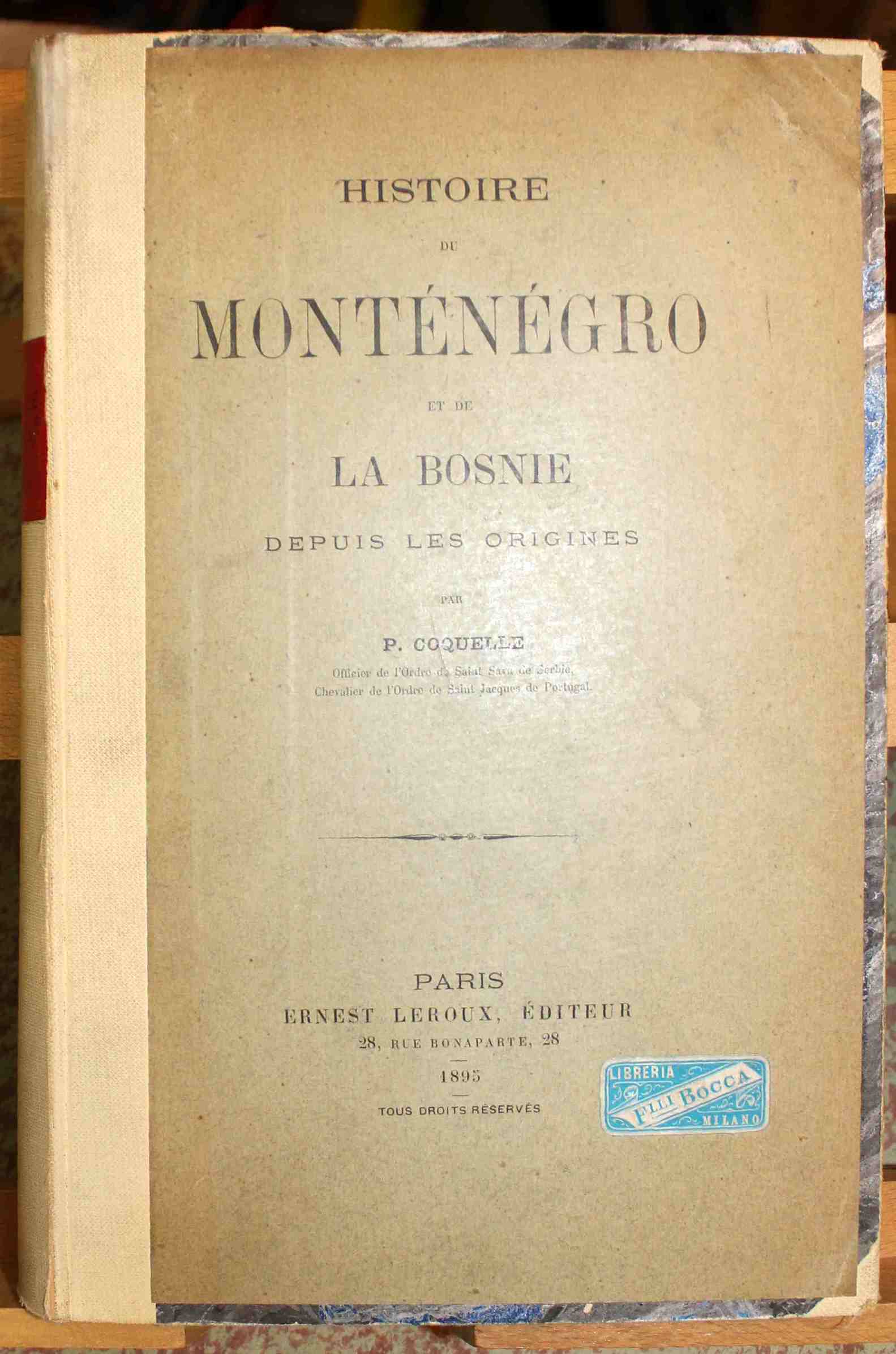 Histoire de Monténégro et de La Bosnie depuis les origines