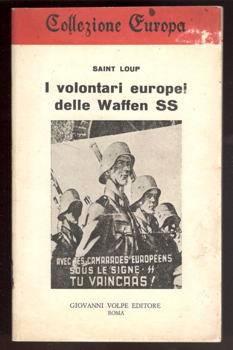I volontari europei delle Waffen SS