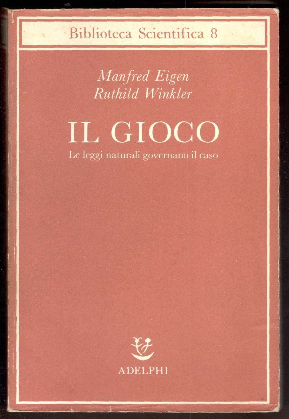 Il gioco. Le leggi naturali governano il caso