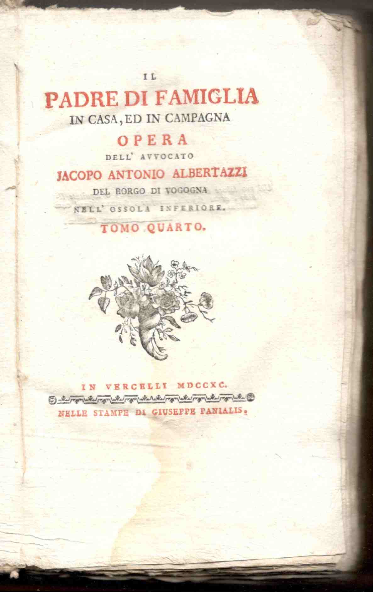 Il padre di famiglia in casa ed in campagna opera …