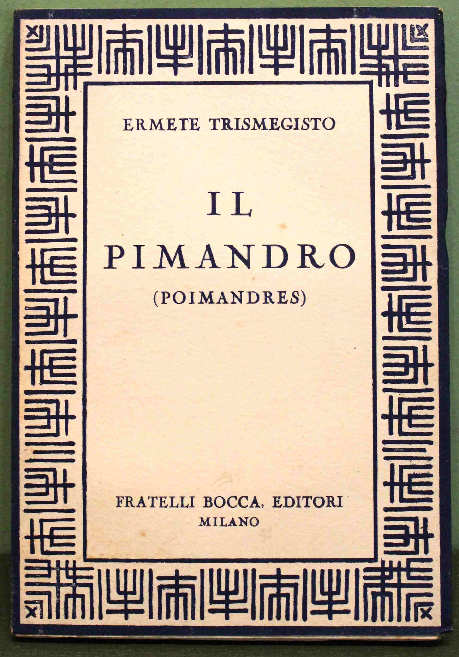 Il Pimandro (Poimandres)