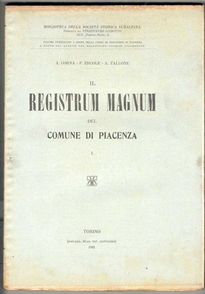 Il registrum magnum del Comune di Piacenza