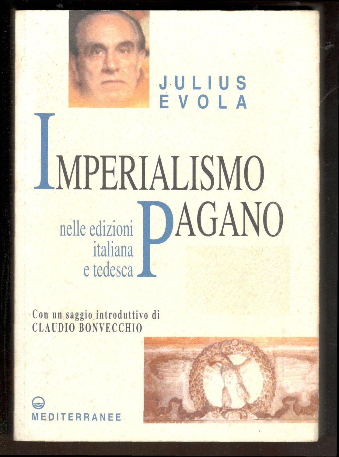 Imperialismo pagano nelle edizioni italiana e tedesca. Con un saggio …