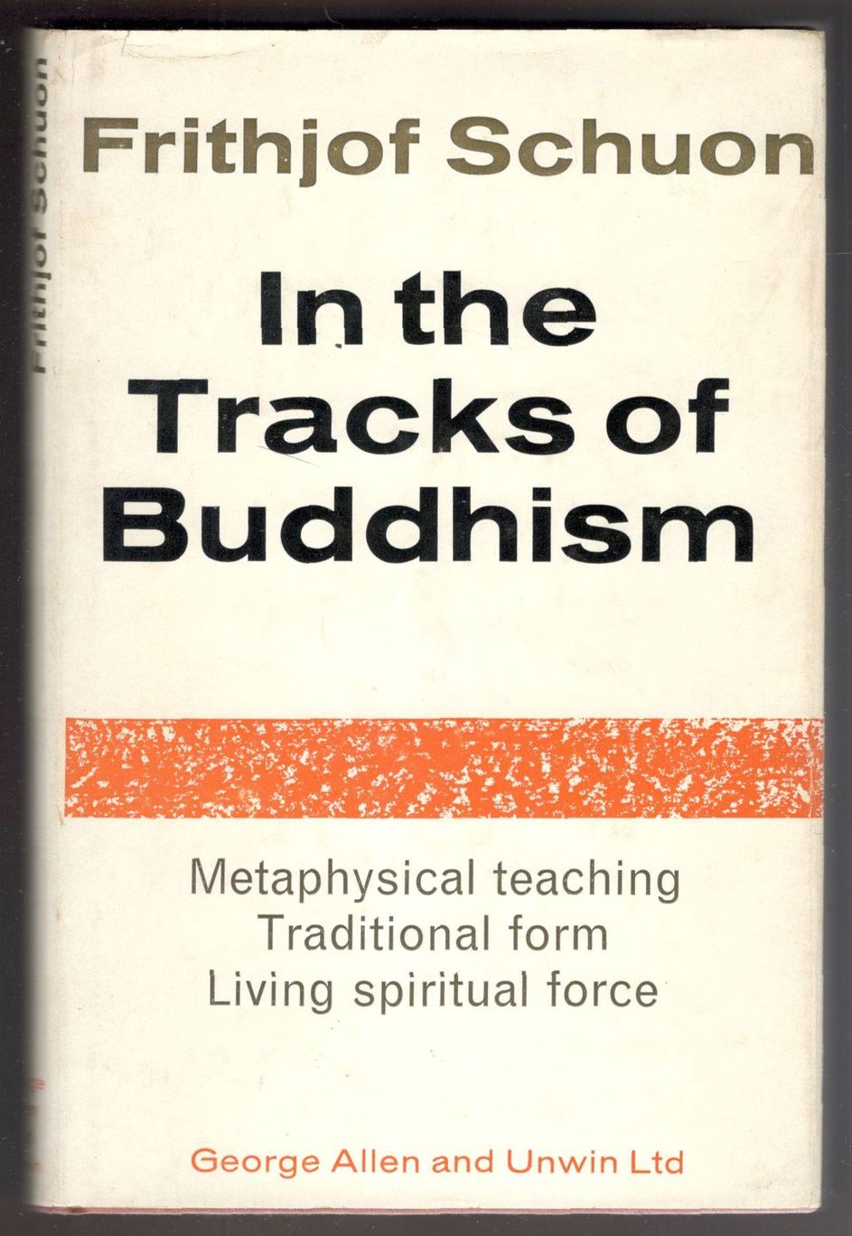 In the tracks of Buddhism. Metaphysical teaching. Traditional form. Living …