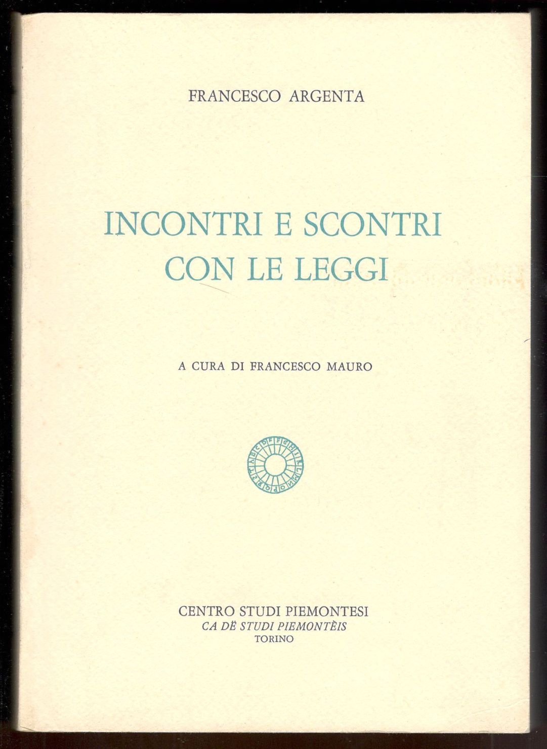 Incontri e scontri con le leggi. Inchieste giornalistiche su 'La …