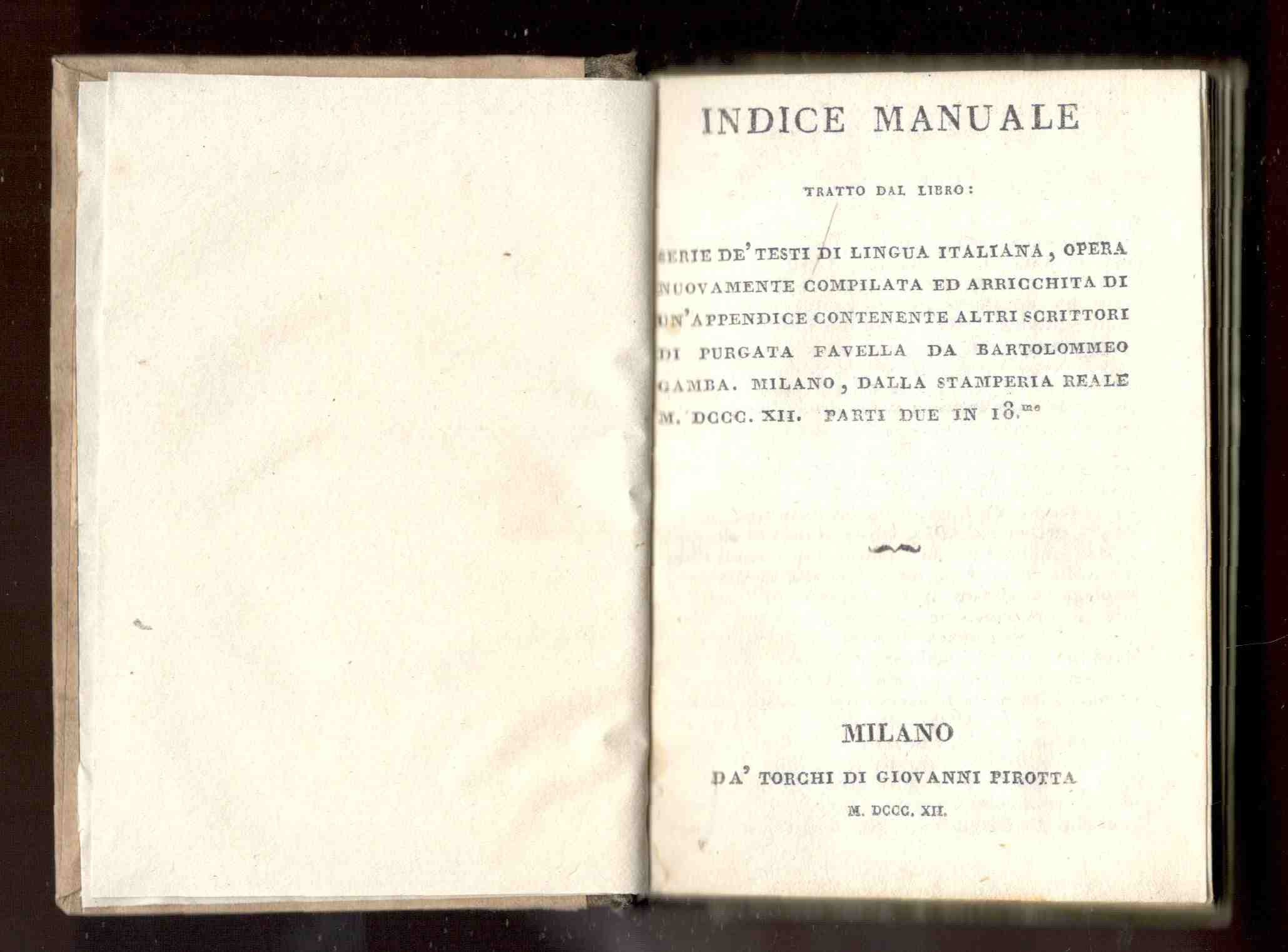 Indice manuale tratto dal libro: Serie de' testi di lingua …