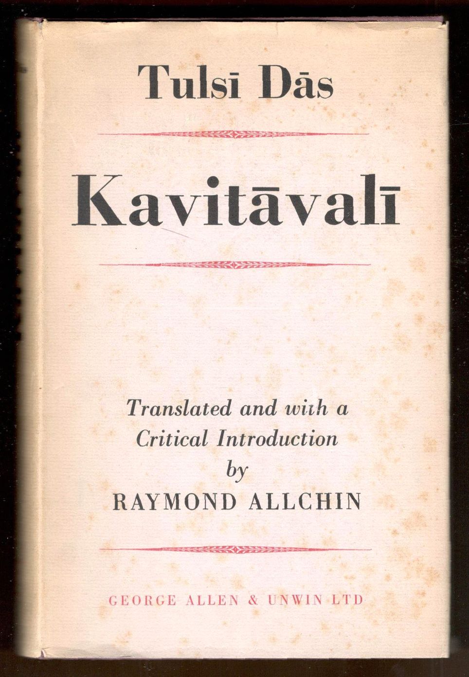 Kavitavali. Translated and with a Critical Introduction by F. B. …