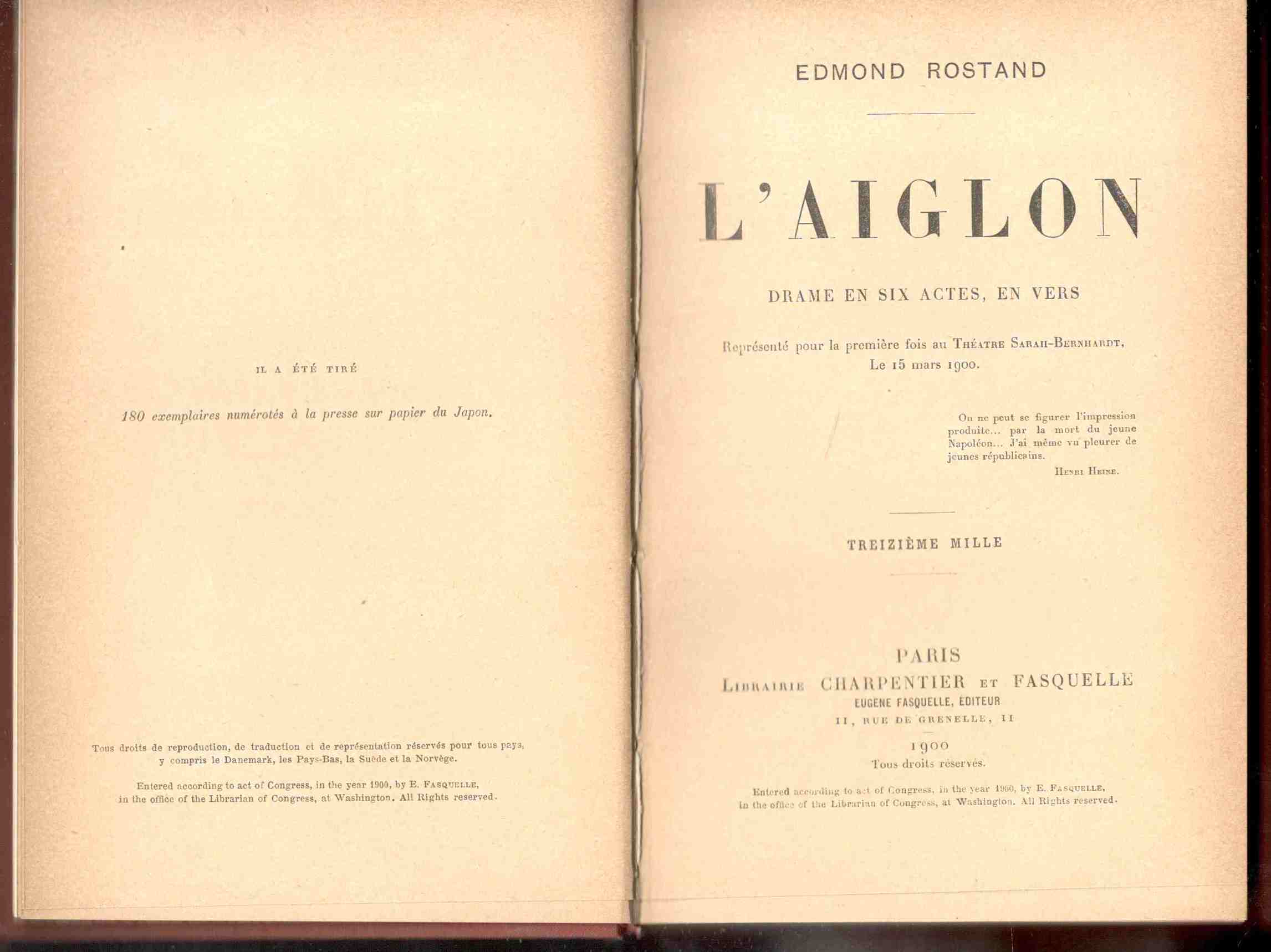 L'Aiglon, drame en six actes, en vers. Représentée pour la …