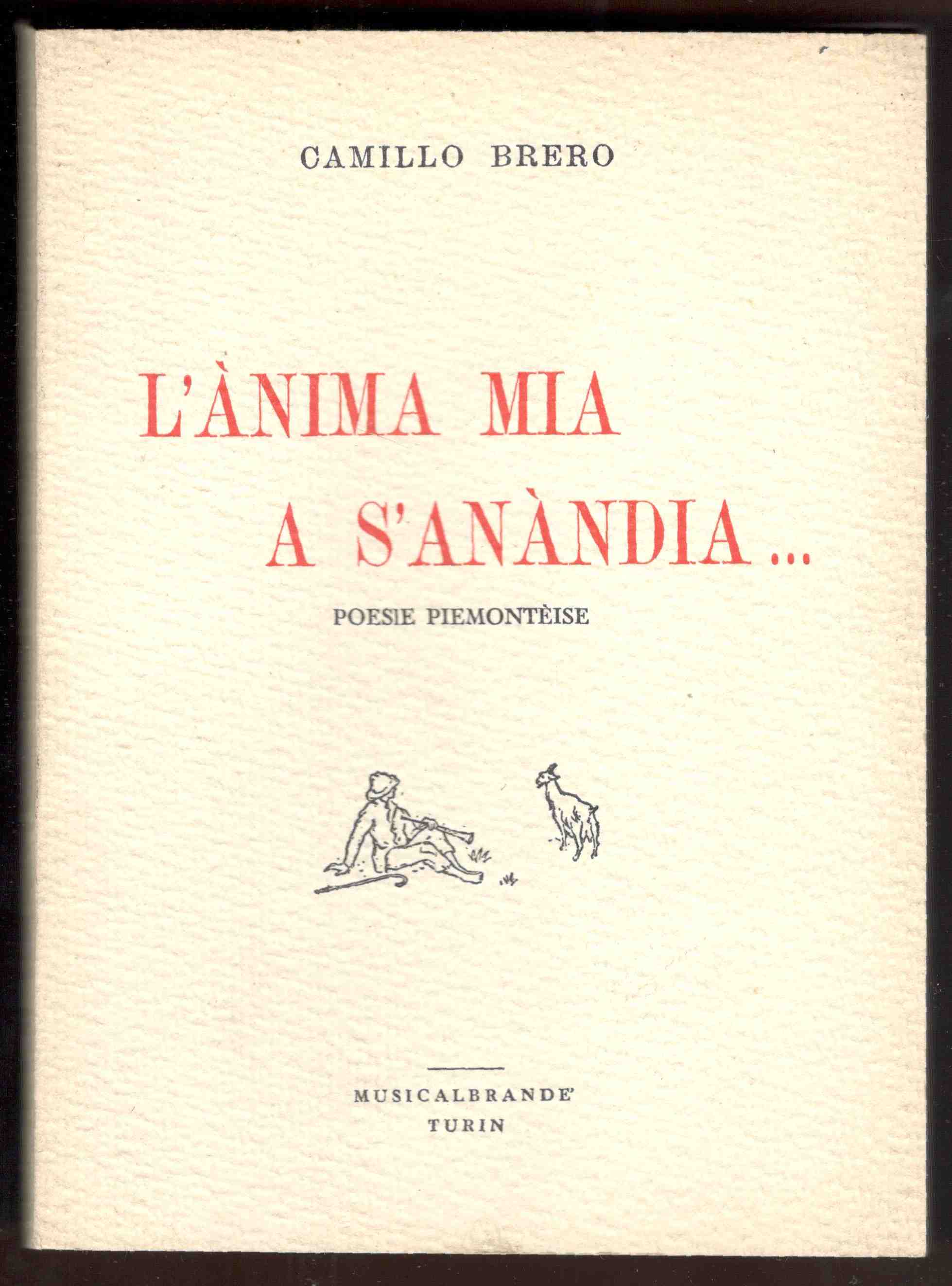 L'anima mia a s'anandia . Poesie piemonteise