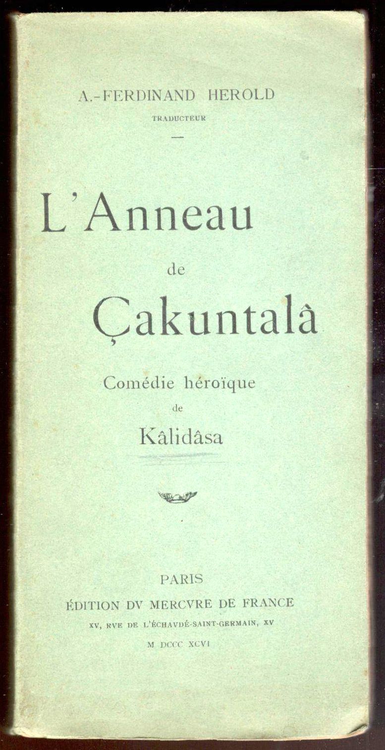 L'Anneau de Çakuntala. Comédie héroique de Kalidasa de Kalidasa