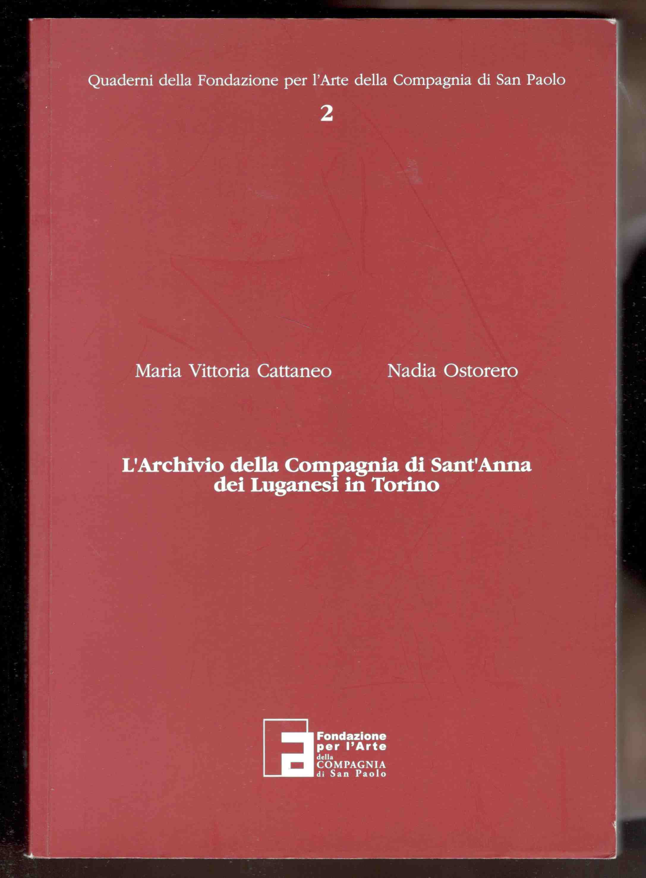 L'archivio della Compagnia di Sant'Anna dei Luganesi in Torino. Una …