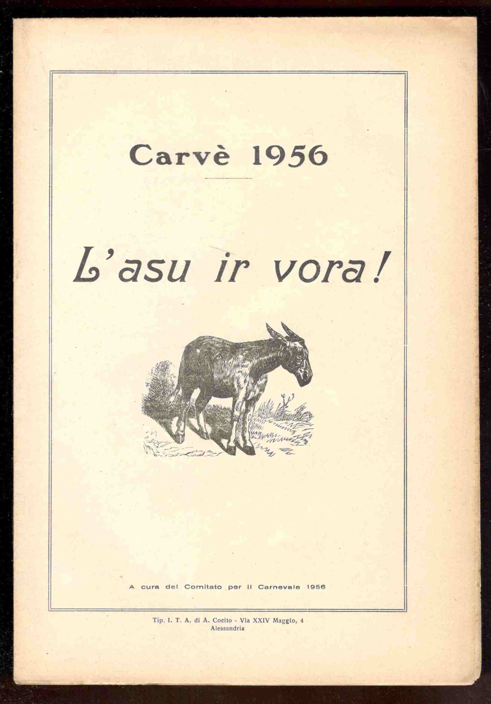L'asu ir vora!. Carvè 1956
