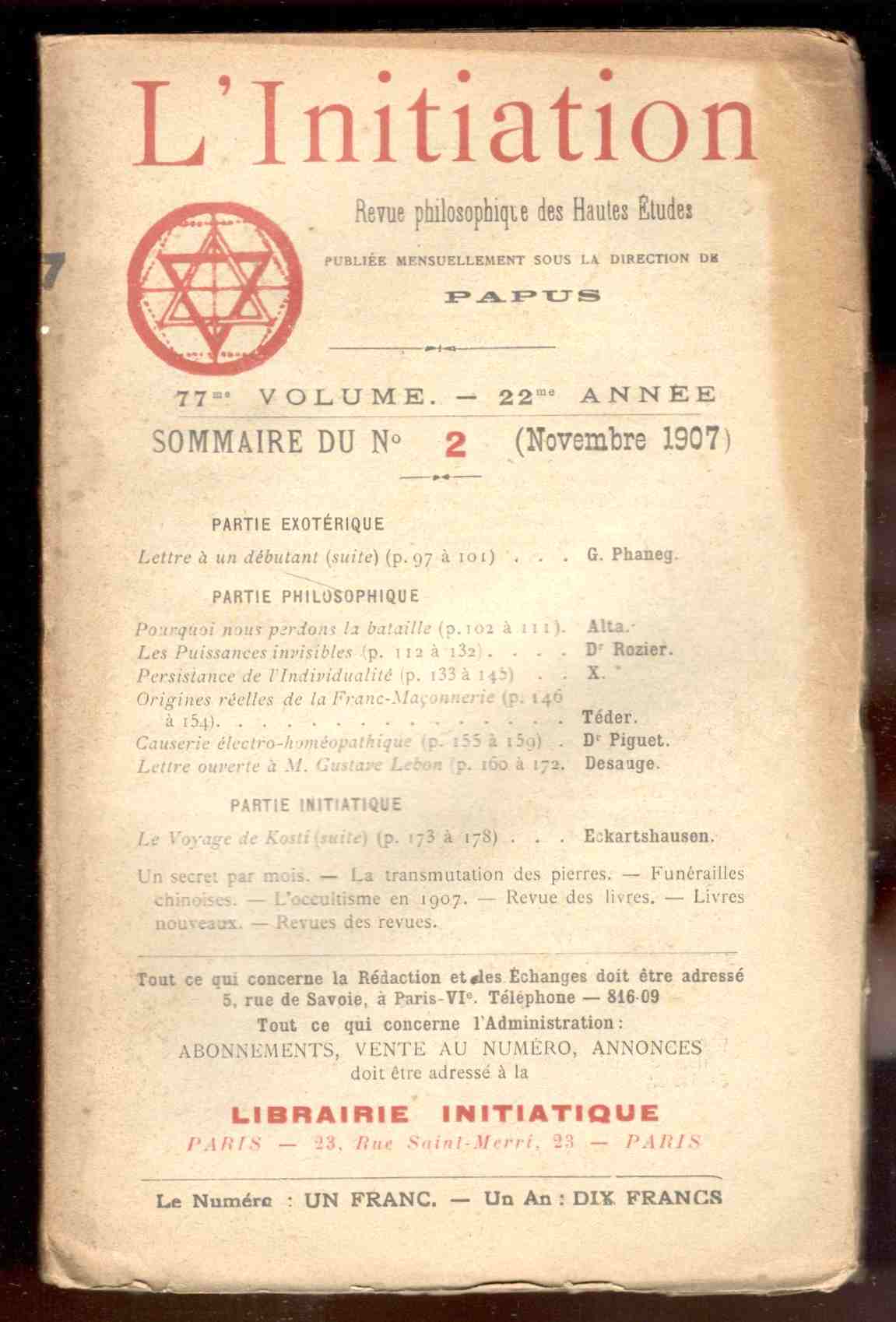 L'Initiation. Revue philosophique des Hautes Études. Publiée mensuellement sous la …