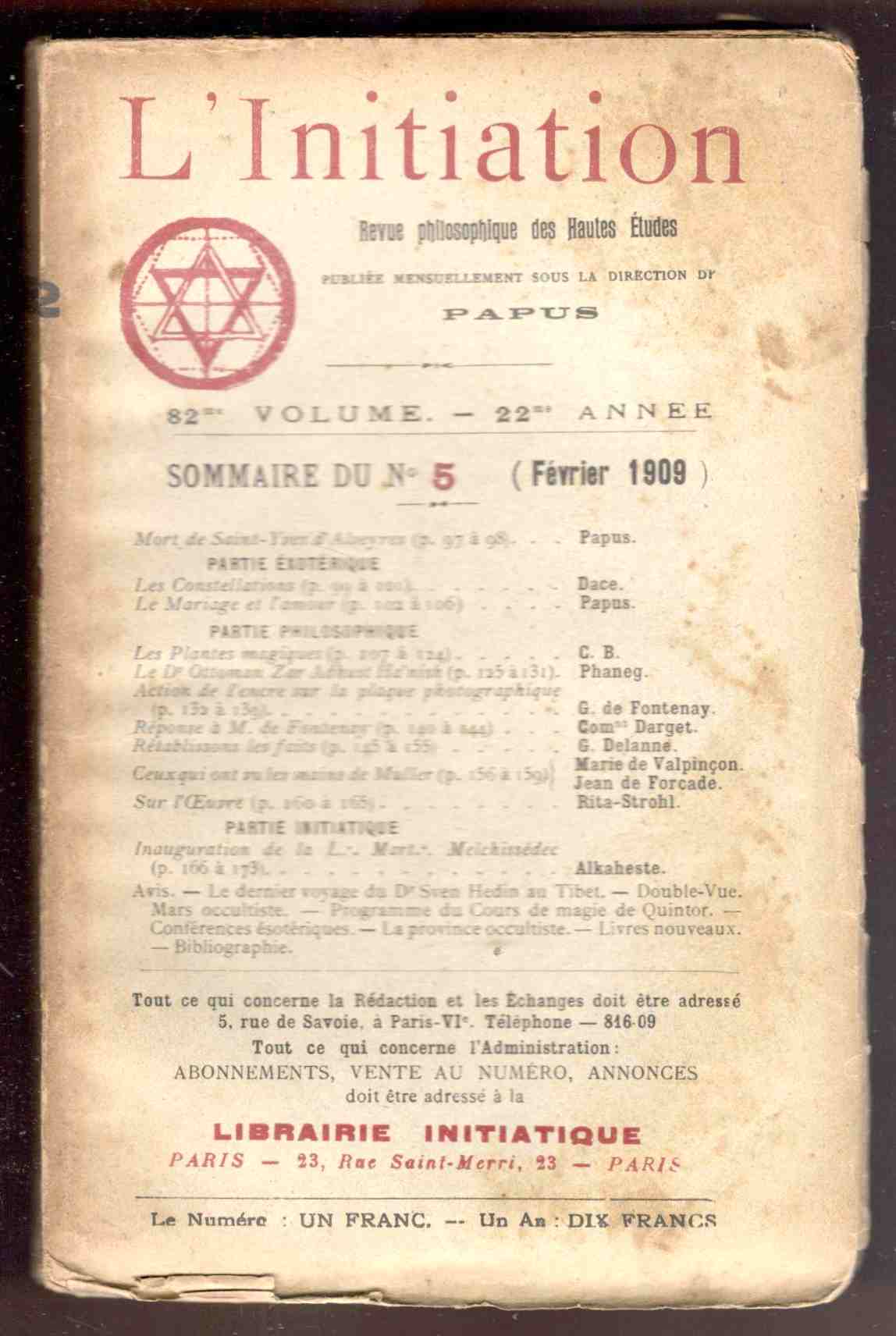 L'Initiation. Revue philosophique des Hautes Études. Publiée mensuellement sous la …