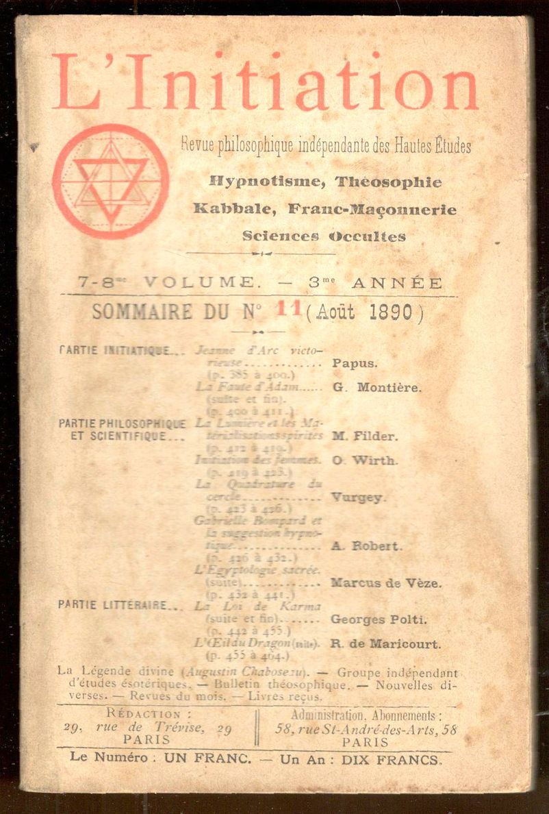 L'Initiation. Revue philosophique indépendante des Hautes Etudes. Hypnotisme, Théosophie, Kabbale, …