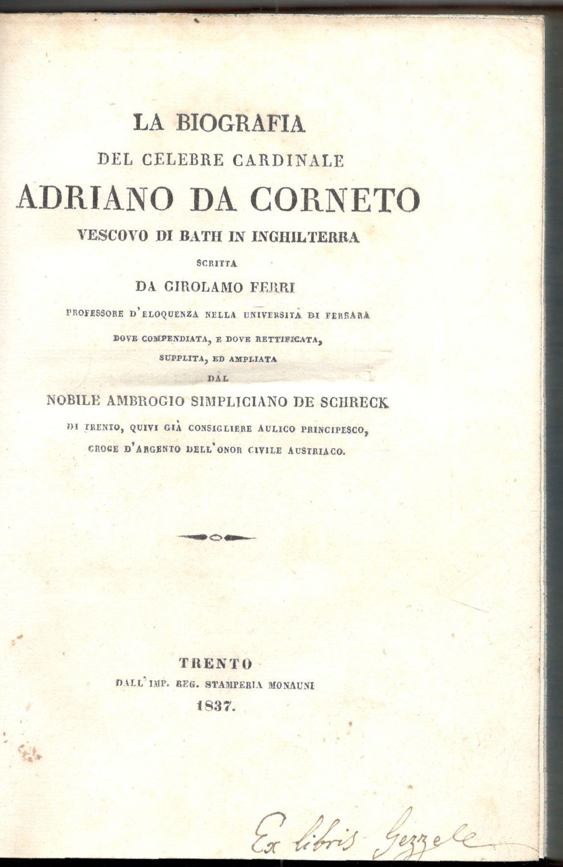 La biografia del celebre cardinale Adriano da Corneto vescovo di …