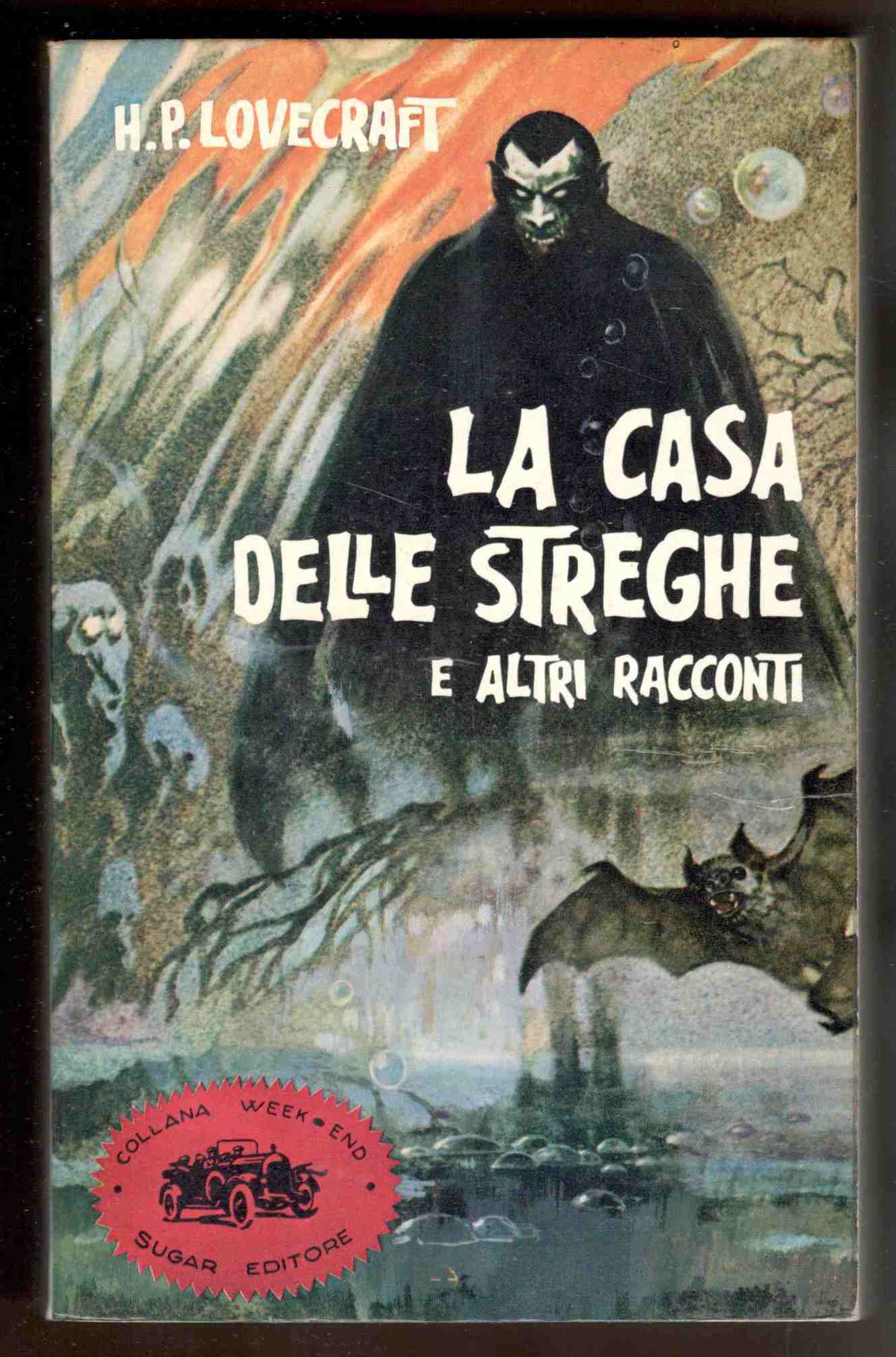 La casa delle streghe e altri racconti