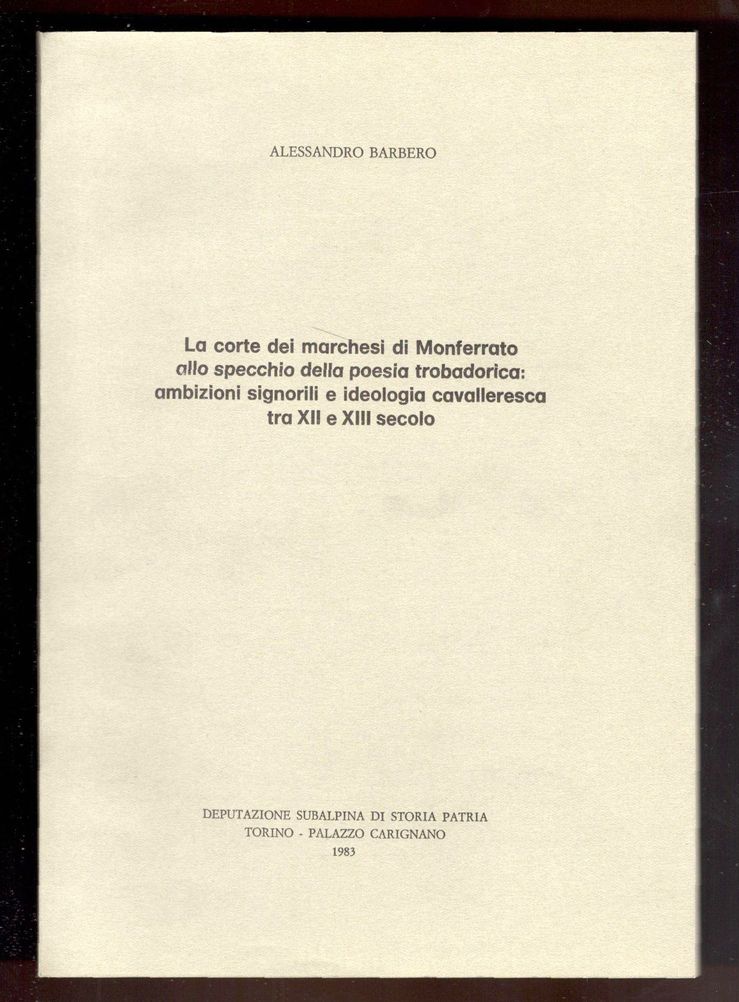 La corte dei marchesi di Monferrato allo specchio della poesia …