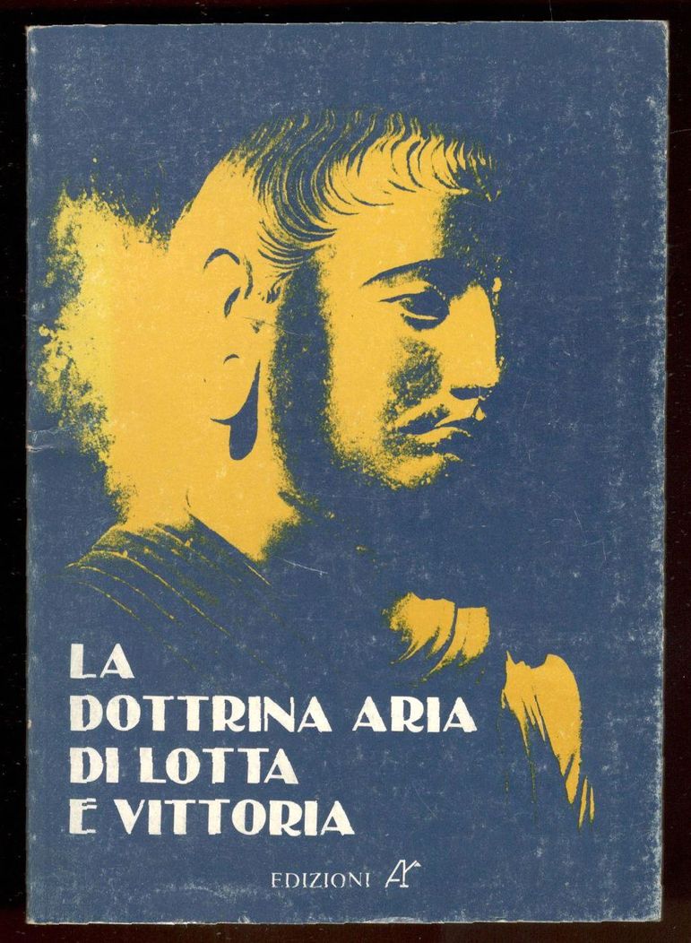 La dottrina aria di lotta e vittoria