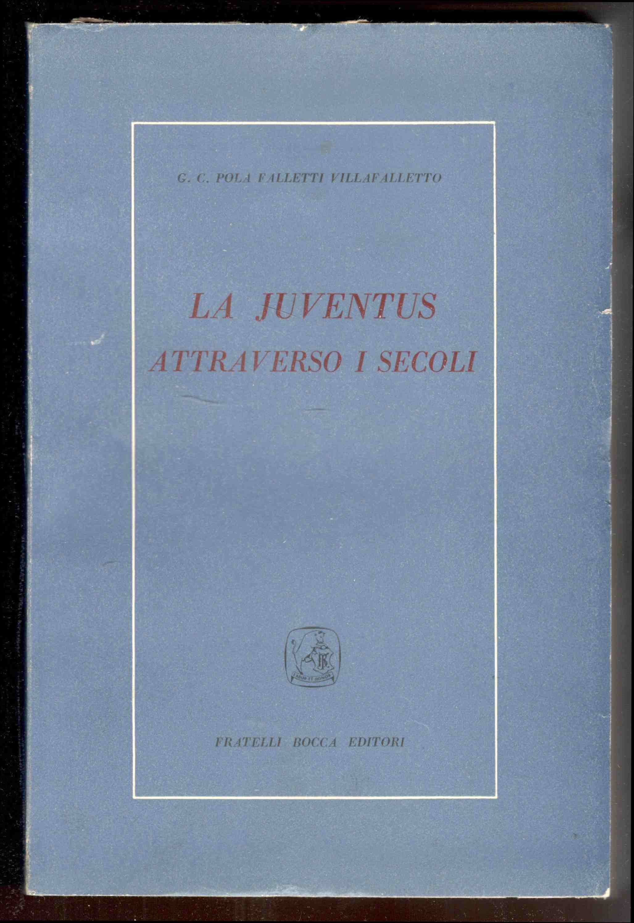 La juventus attraverso i secoli