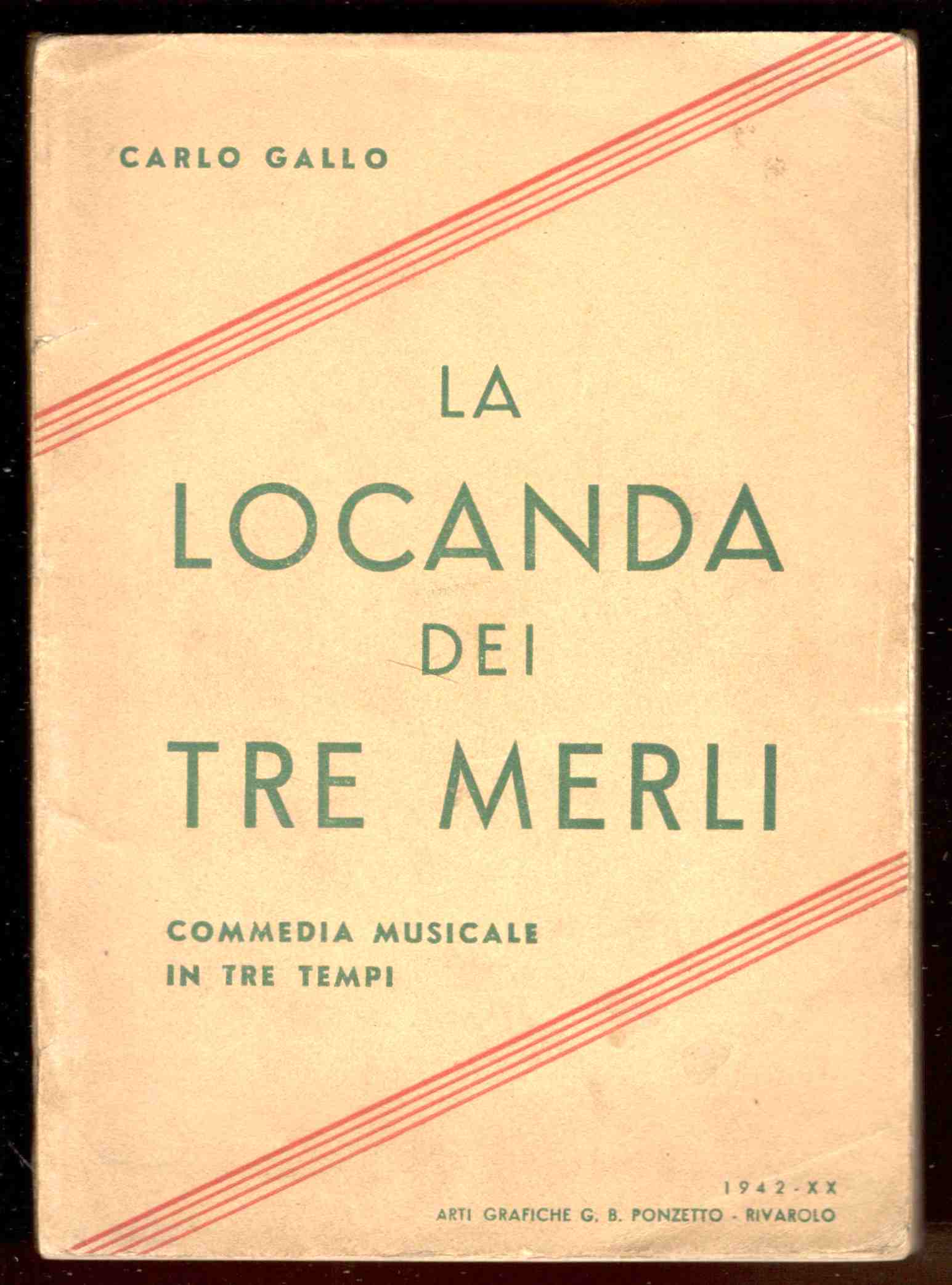 La locanda dei tre merli. Commedia musicale in tre tempi
