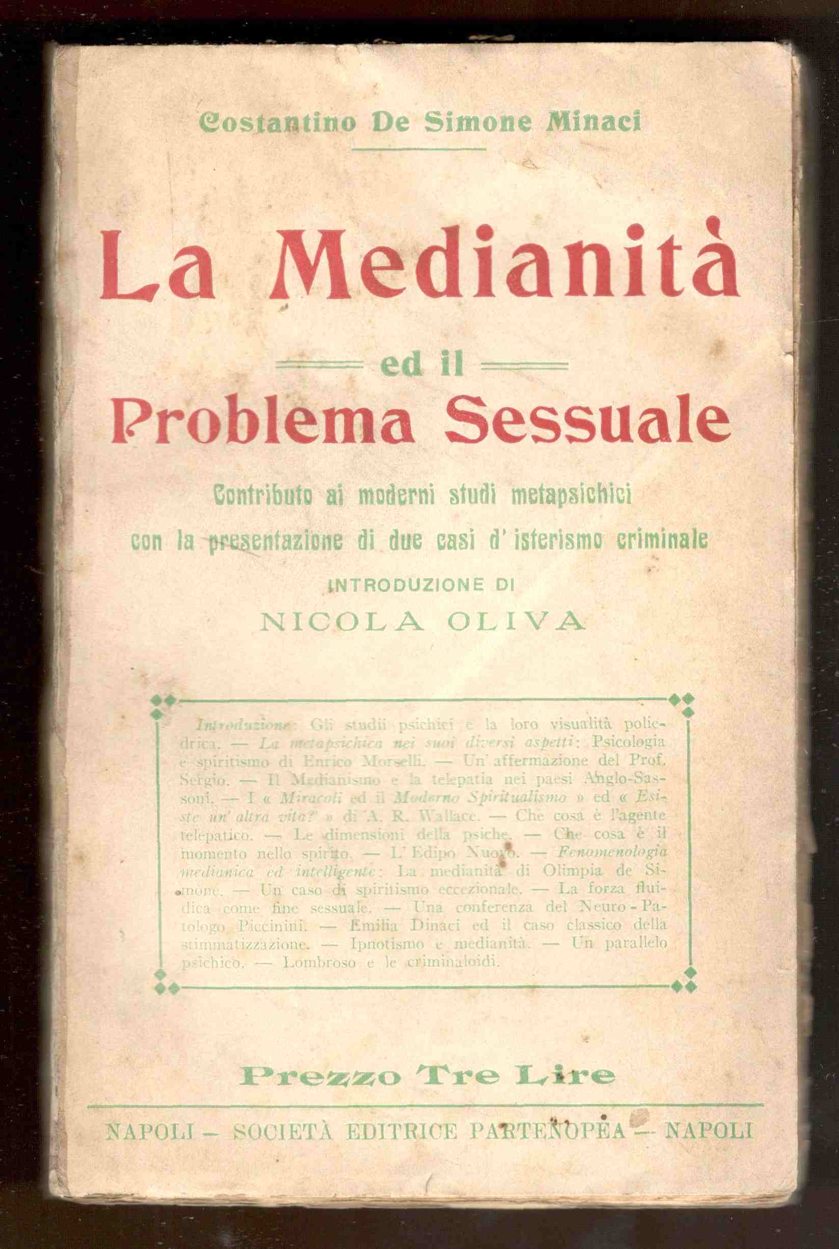 La medianità ed il problema sessuale. Contributo ai moderni studii …