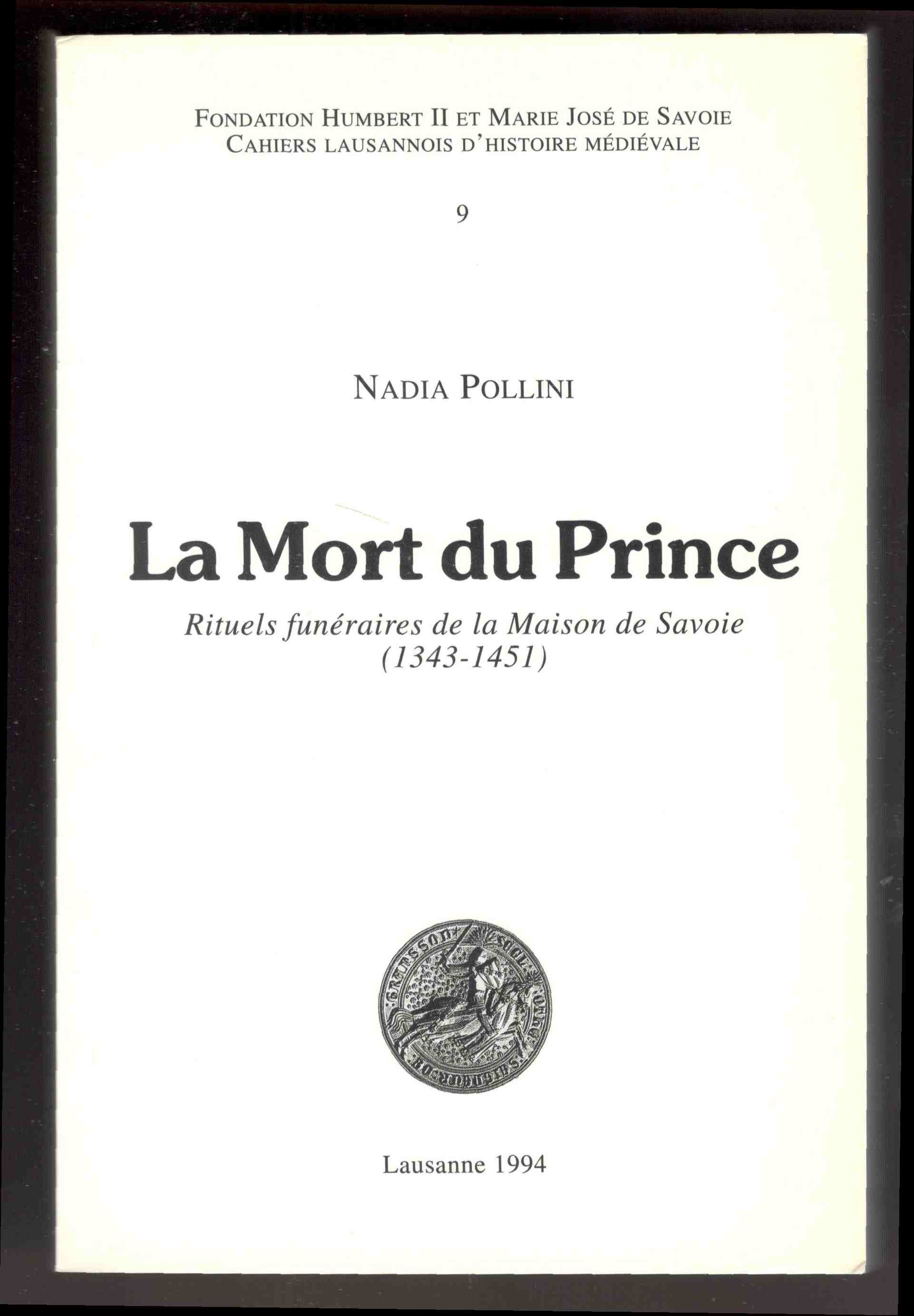 La Mort du Prince. Rituels funéraires de la Maison de …