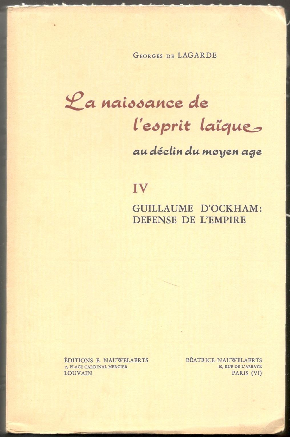 La naissance de l'esprit laïque au déclin du Moyen Age. …