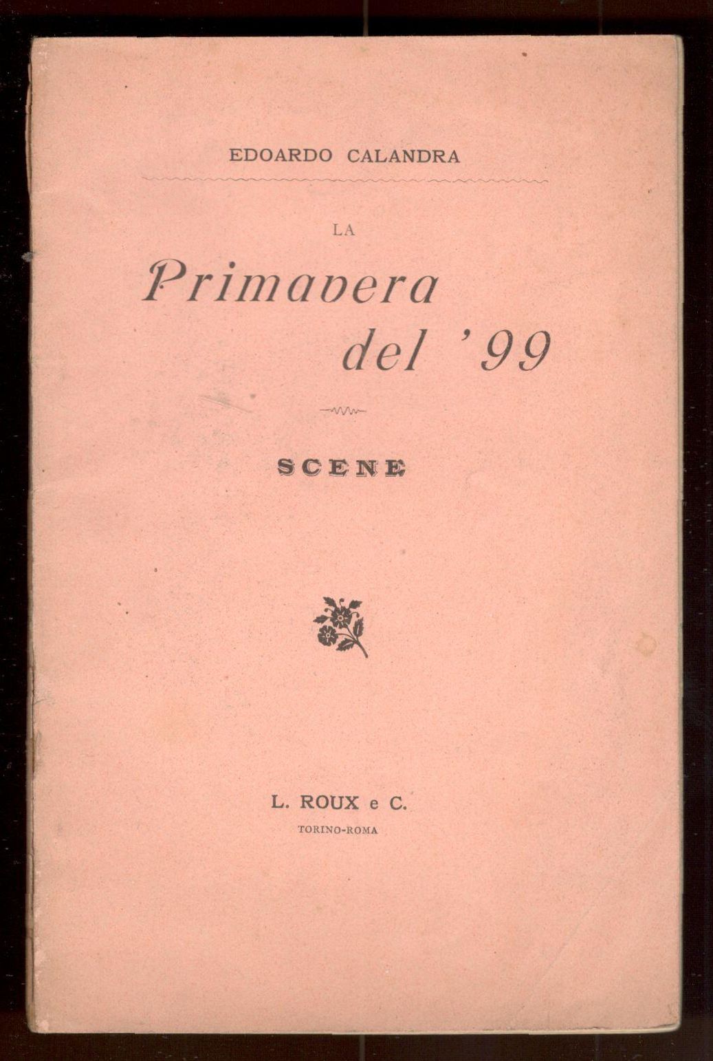 La Primavera del '99. Scene