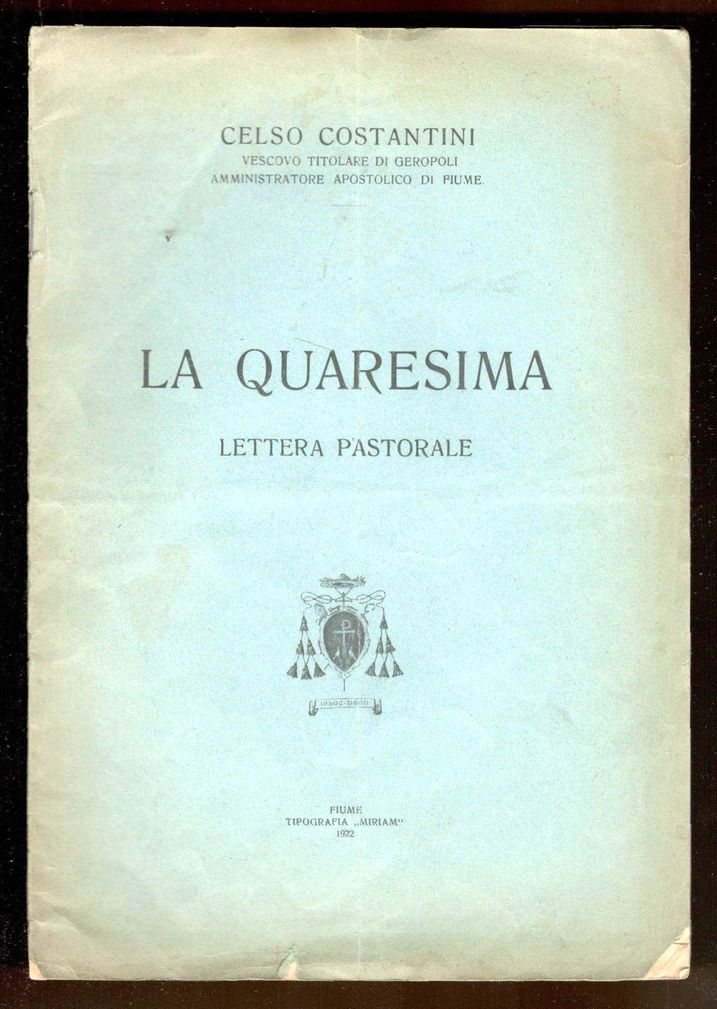 La quaresima. Lettera Pastorale