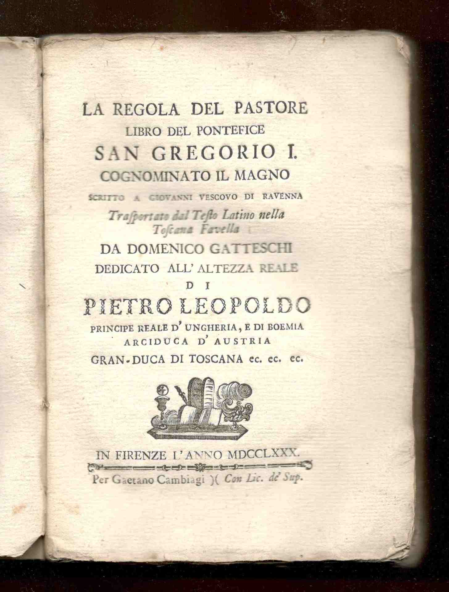 La regola del Pastore. Libro del Pontefice San Gregorio I …