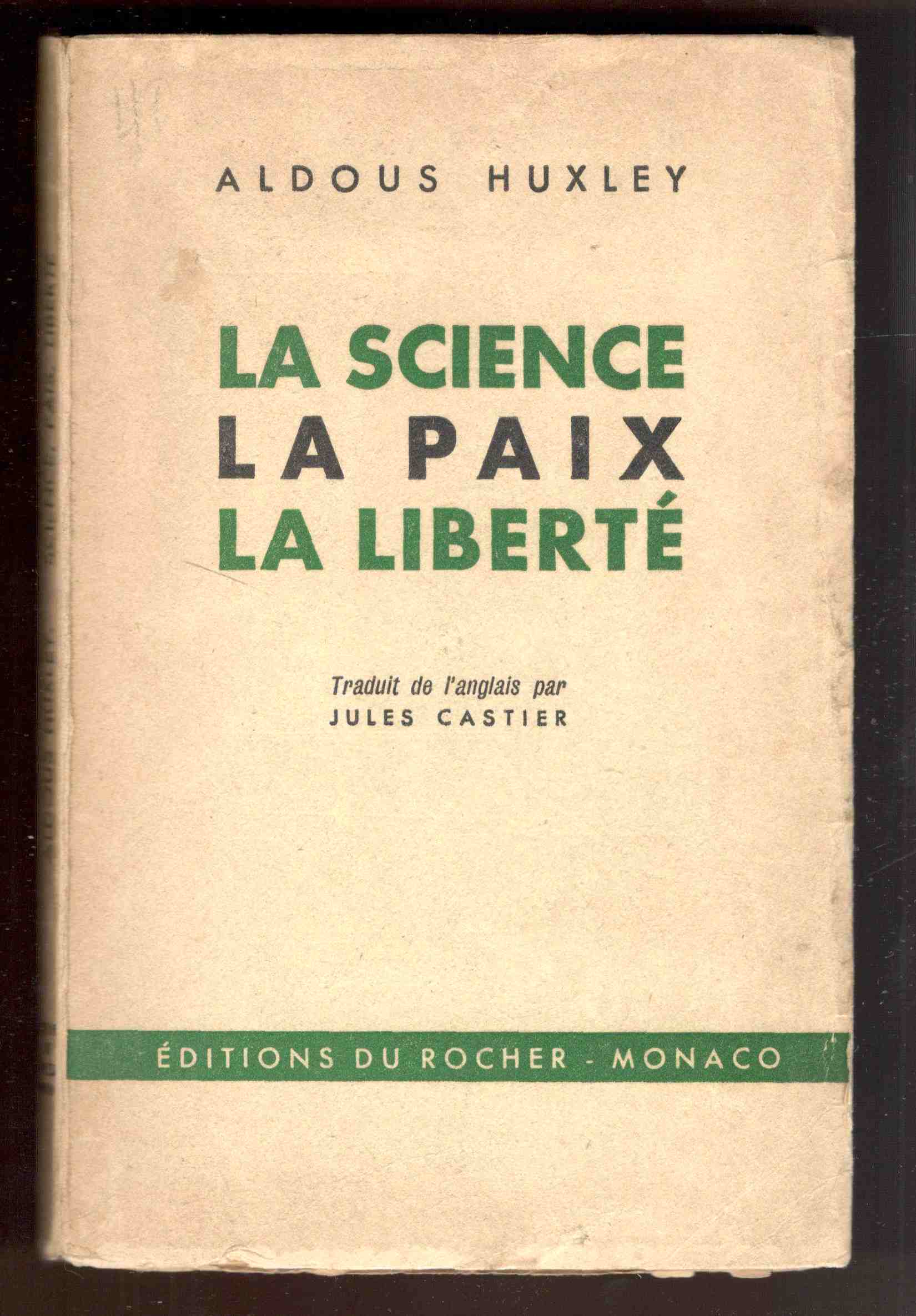 La science La paix La liberté