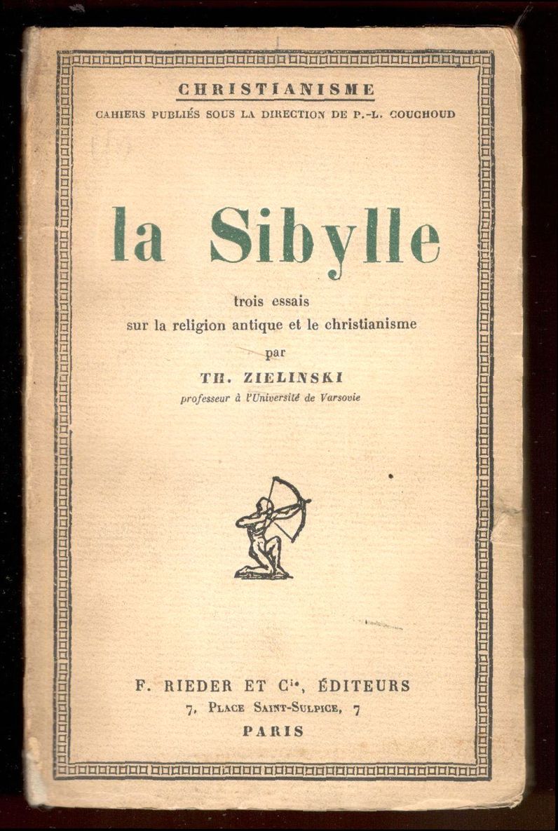La Sibylle. Trois essais sur la réligion antique et le …