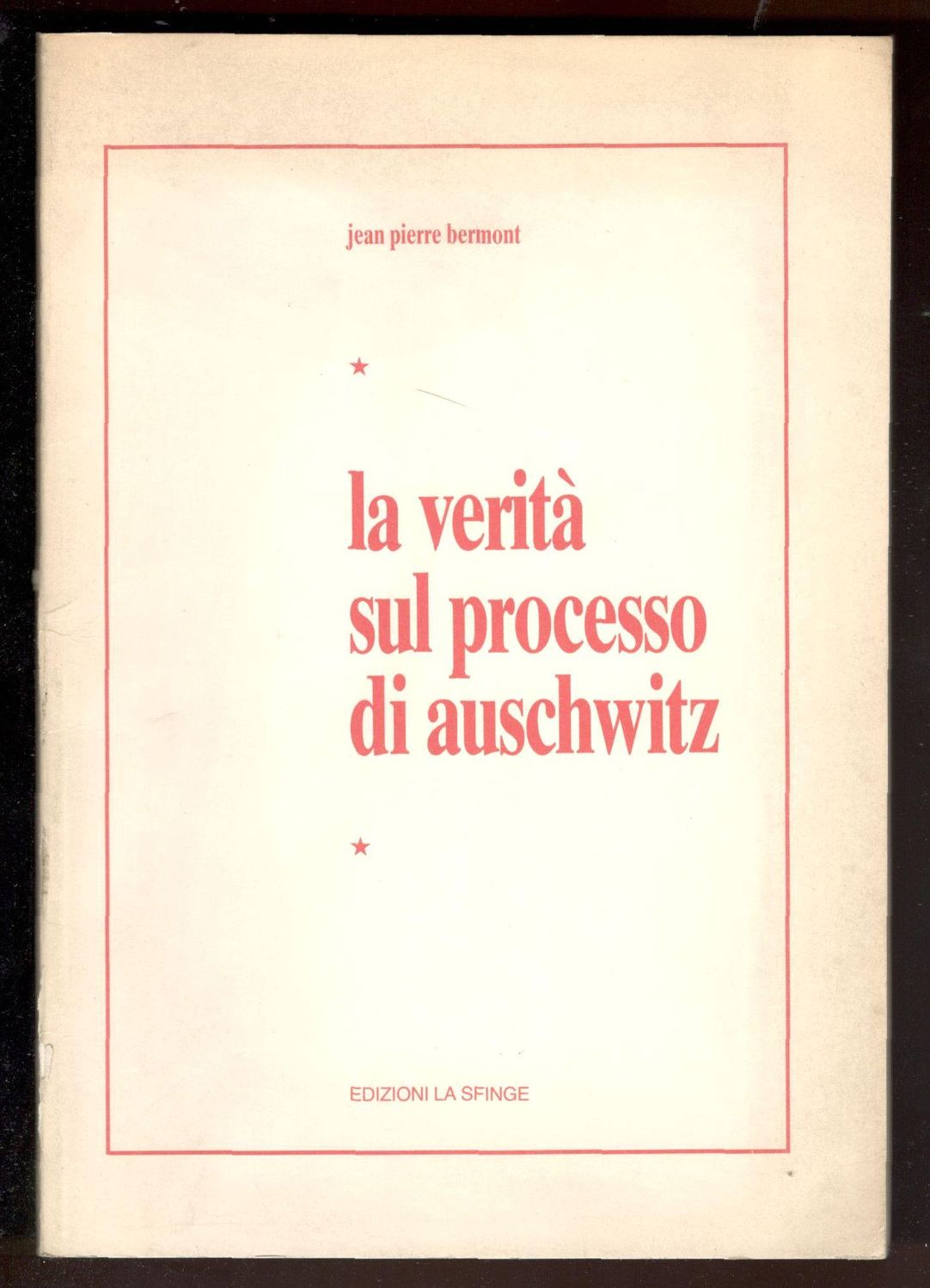 La verità sul processo di Auschwitz