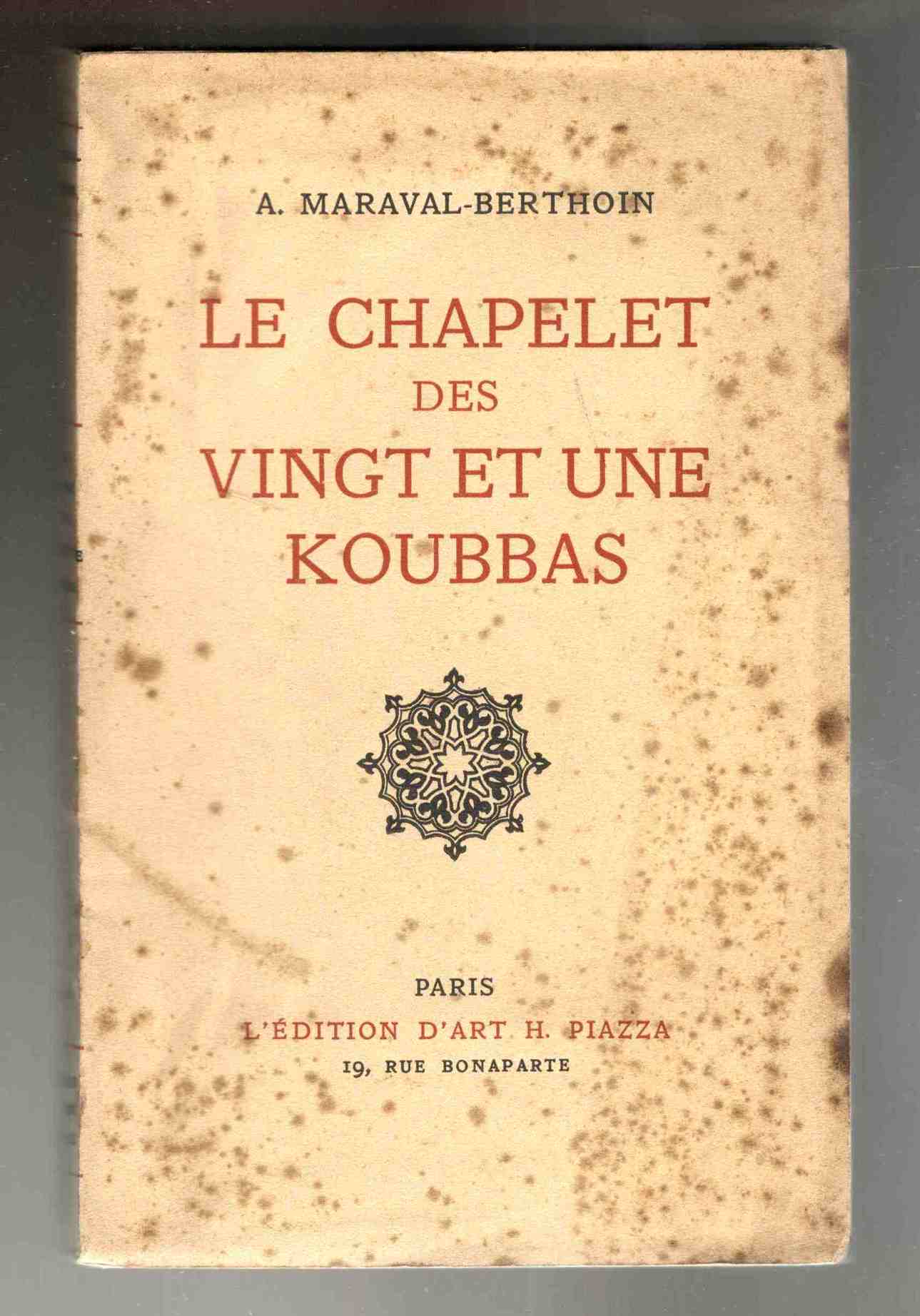 Le chapelet des vingt et une koubbas