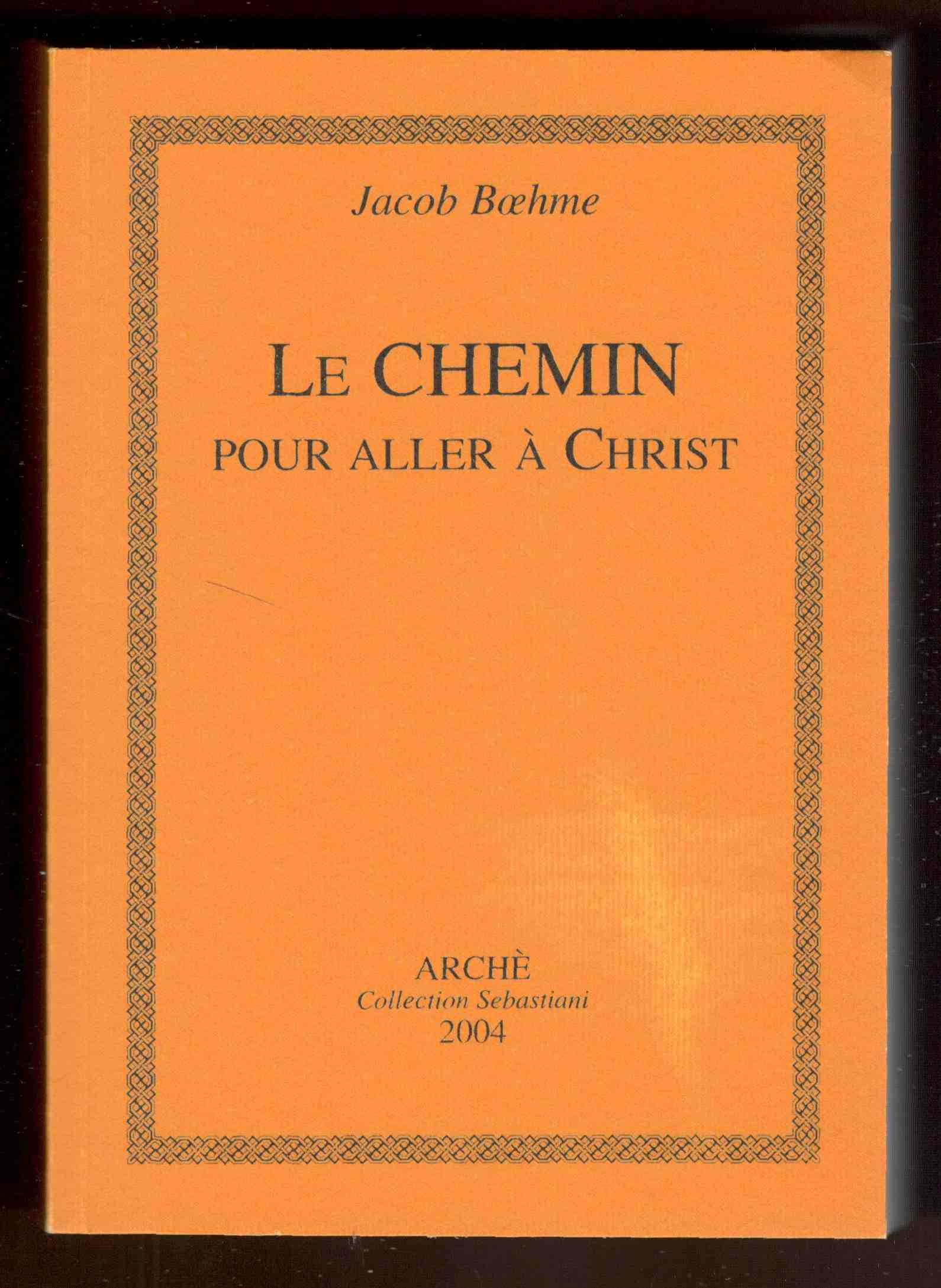 Le chemin pour aller à Christ