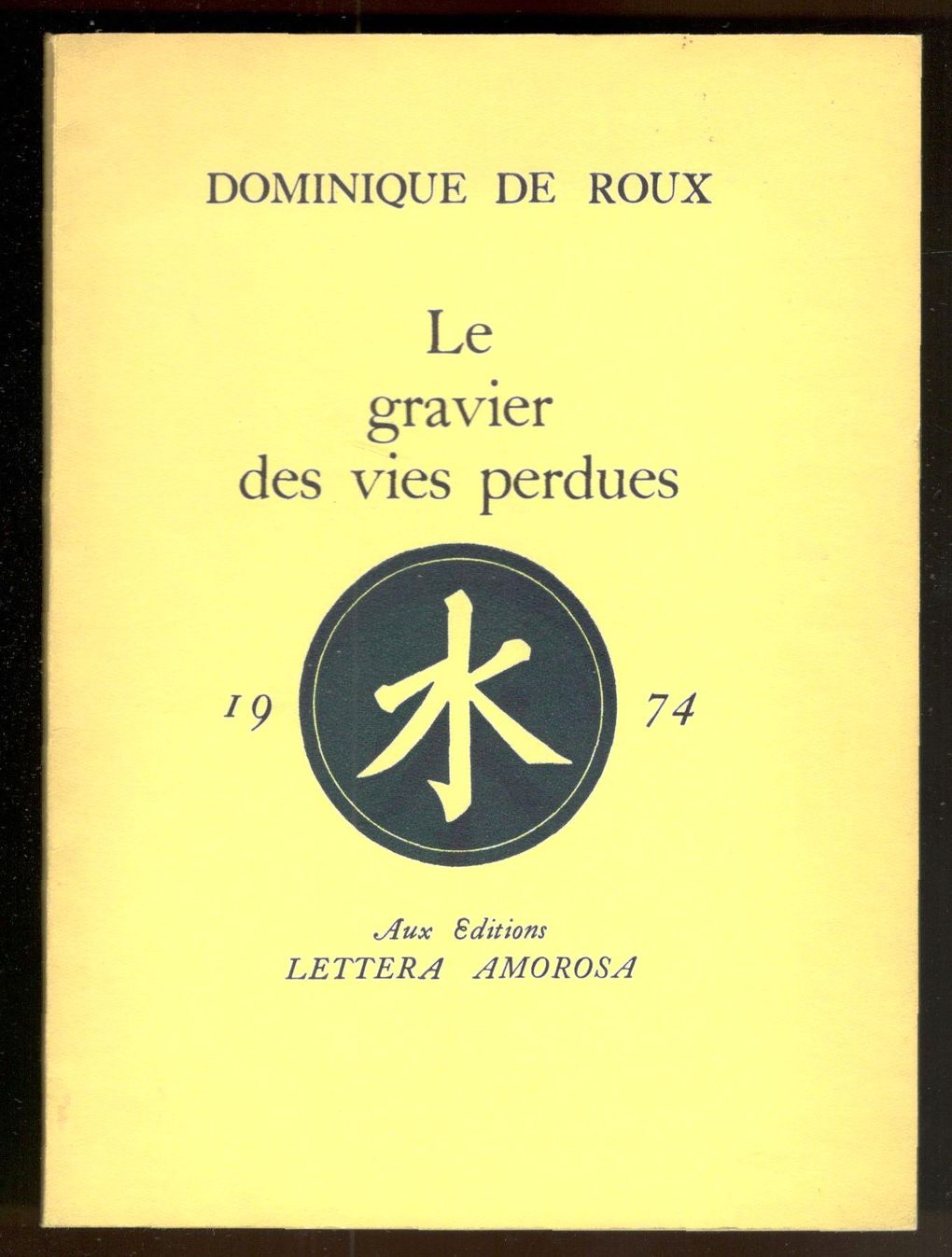 Le Gravier des vies perdues