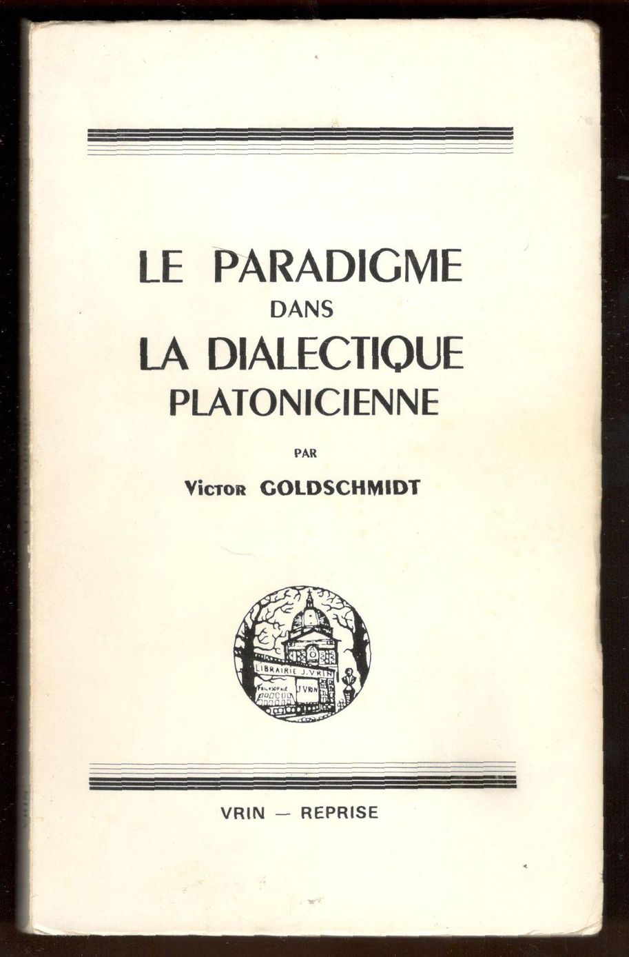 Le paradigme dans la dialectique platonicienne