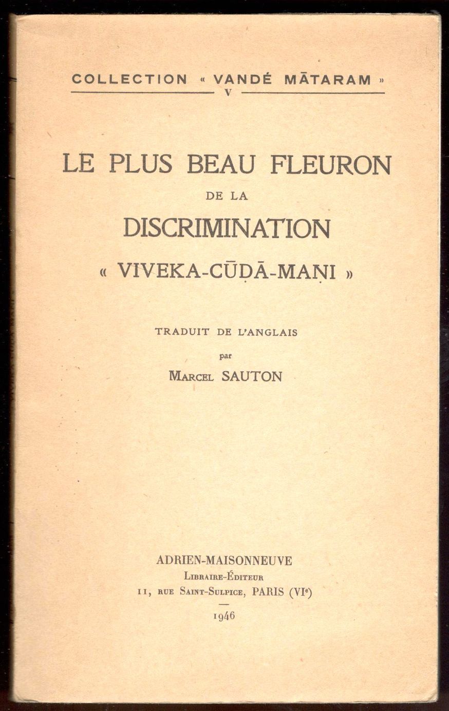 Le plus beau fleuron de la discrimination 'Viveka-Cuda-Mani'.